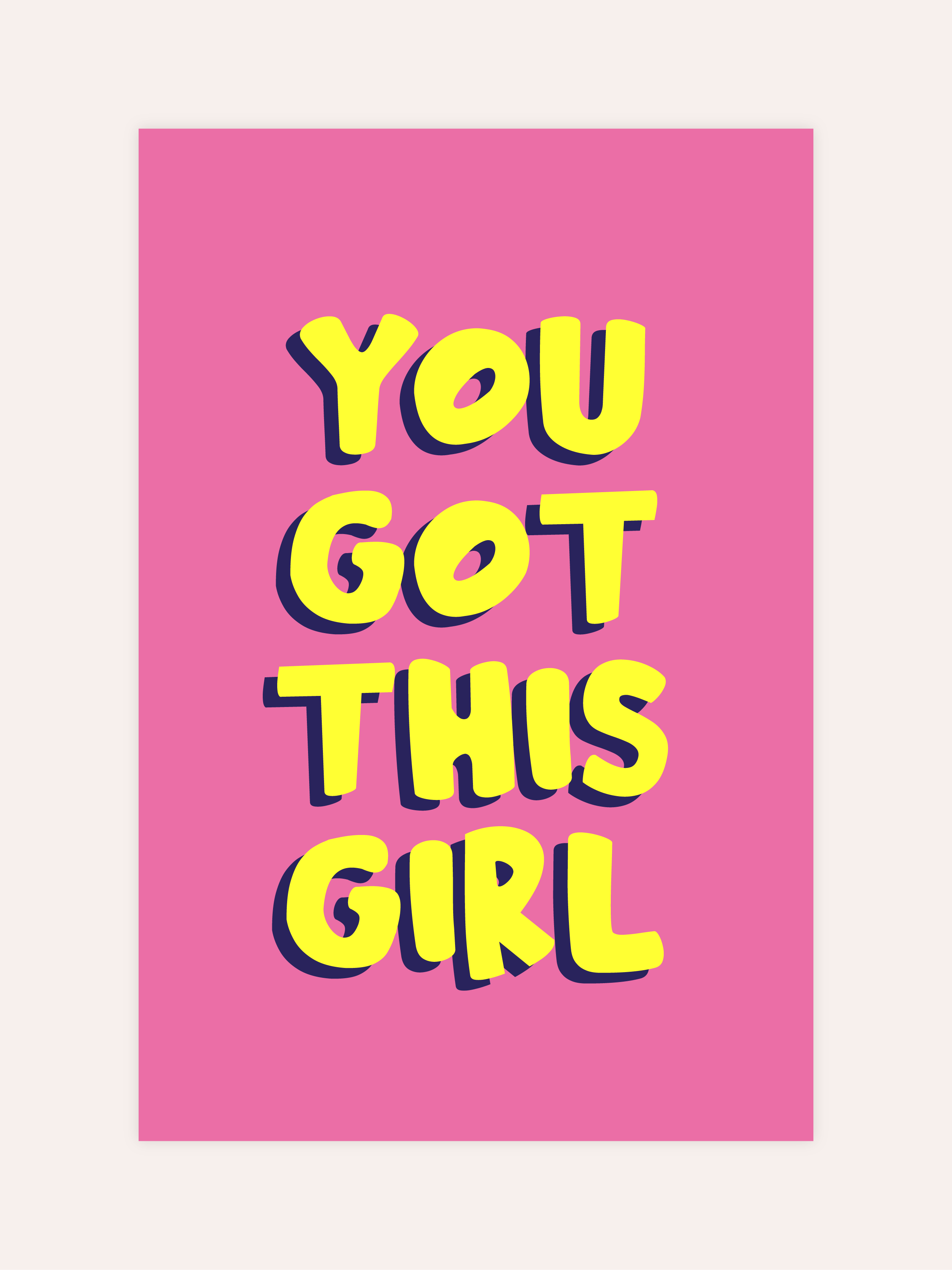 You Got This Neon Poster