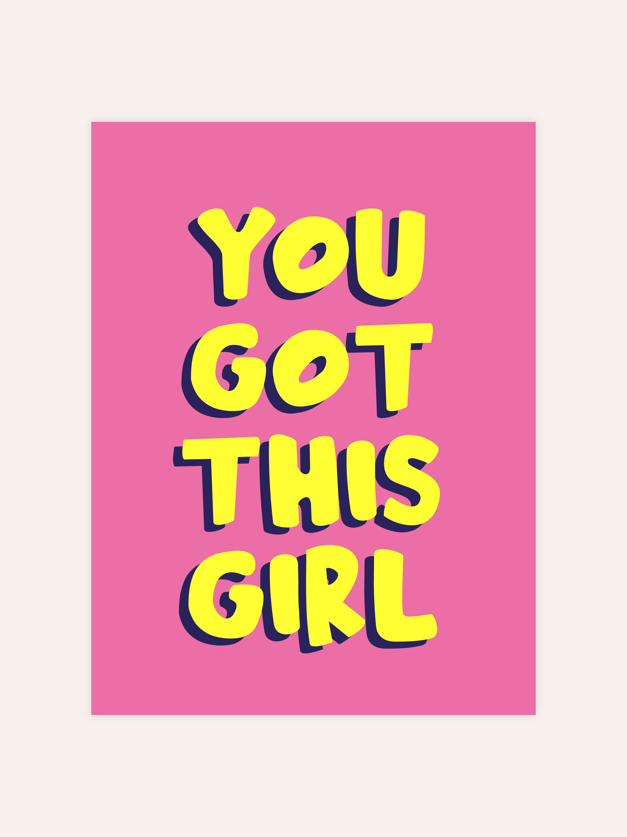 You Got This Neon Poster