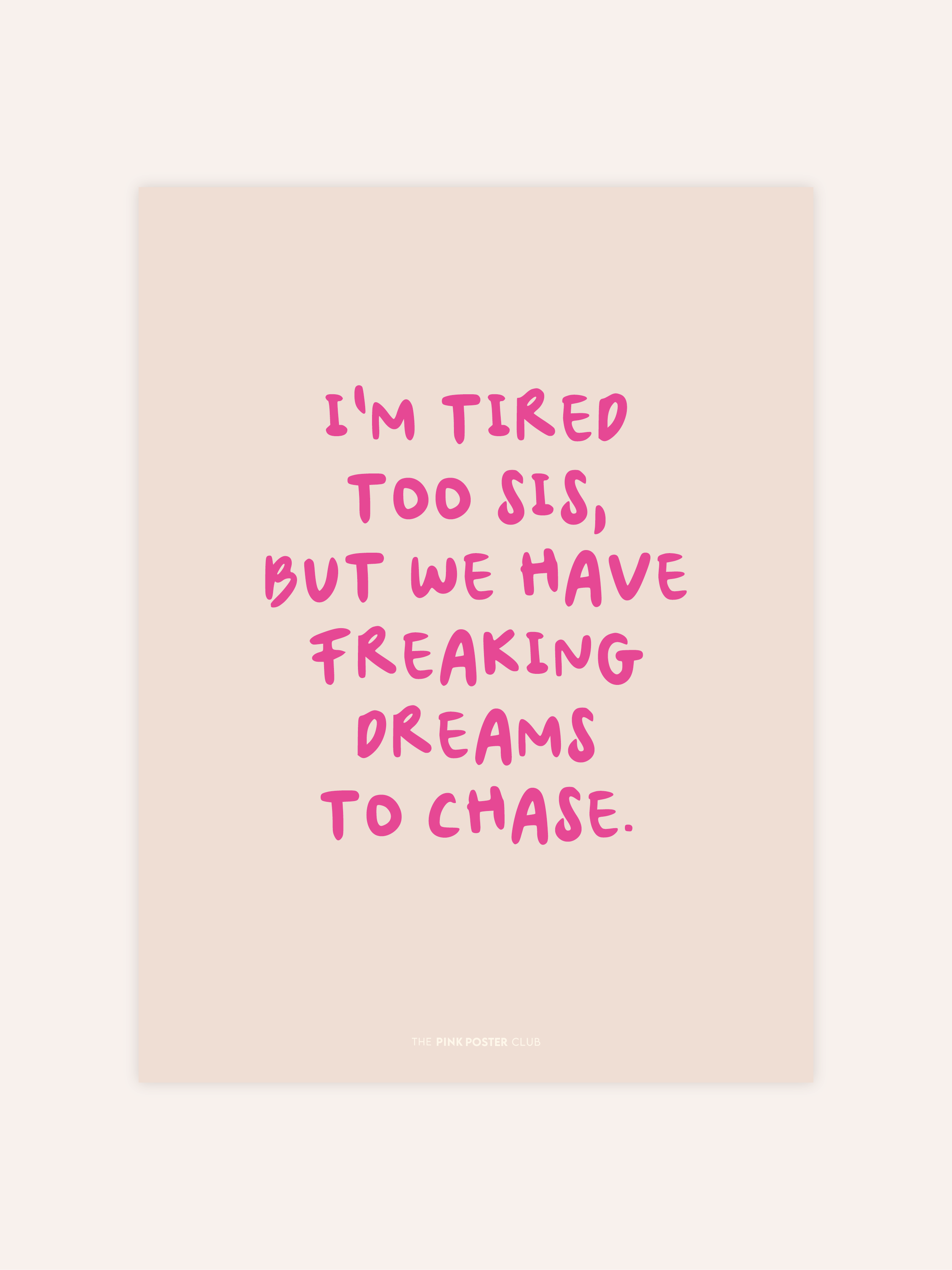 Dreams To Chase Poster