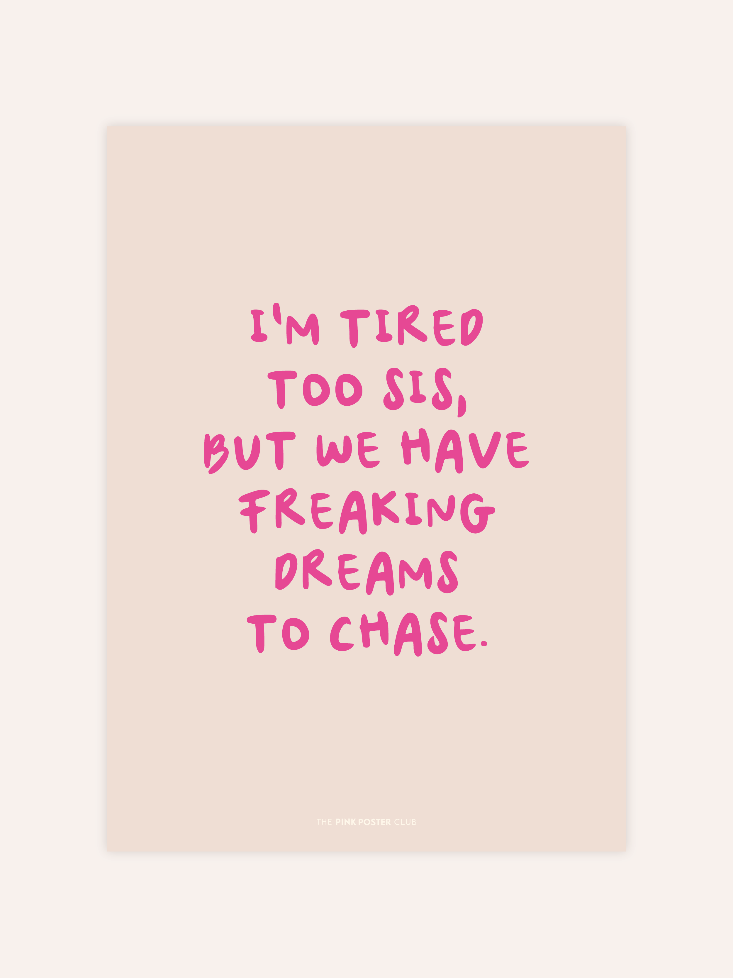 Dreams To Chase Poster