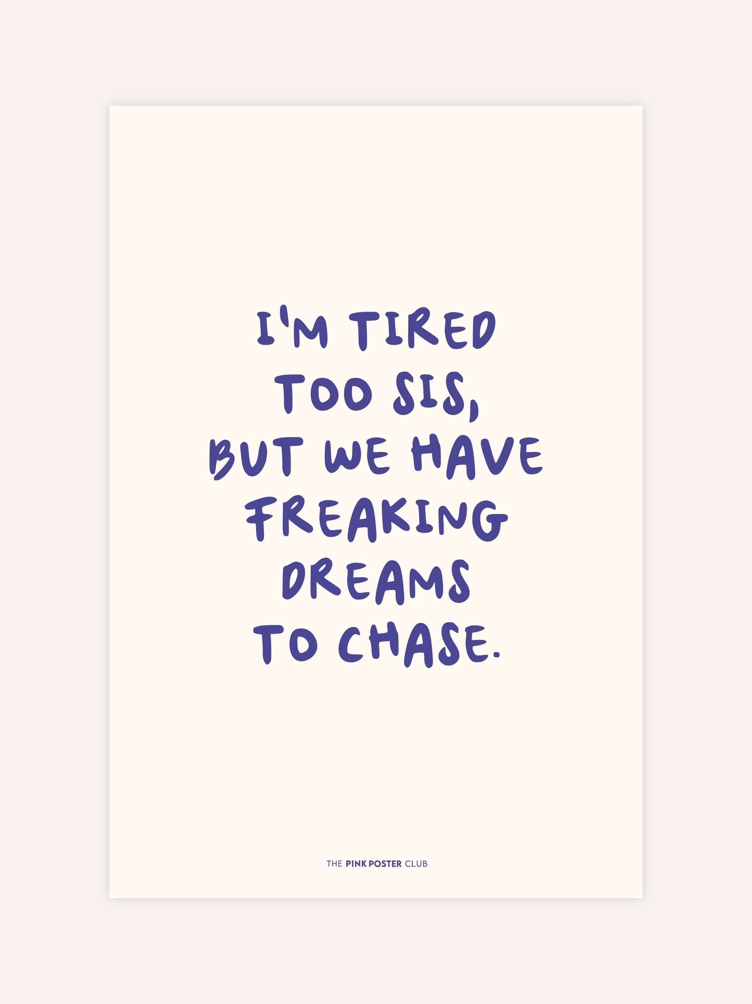 Dreams To Chase Poster
