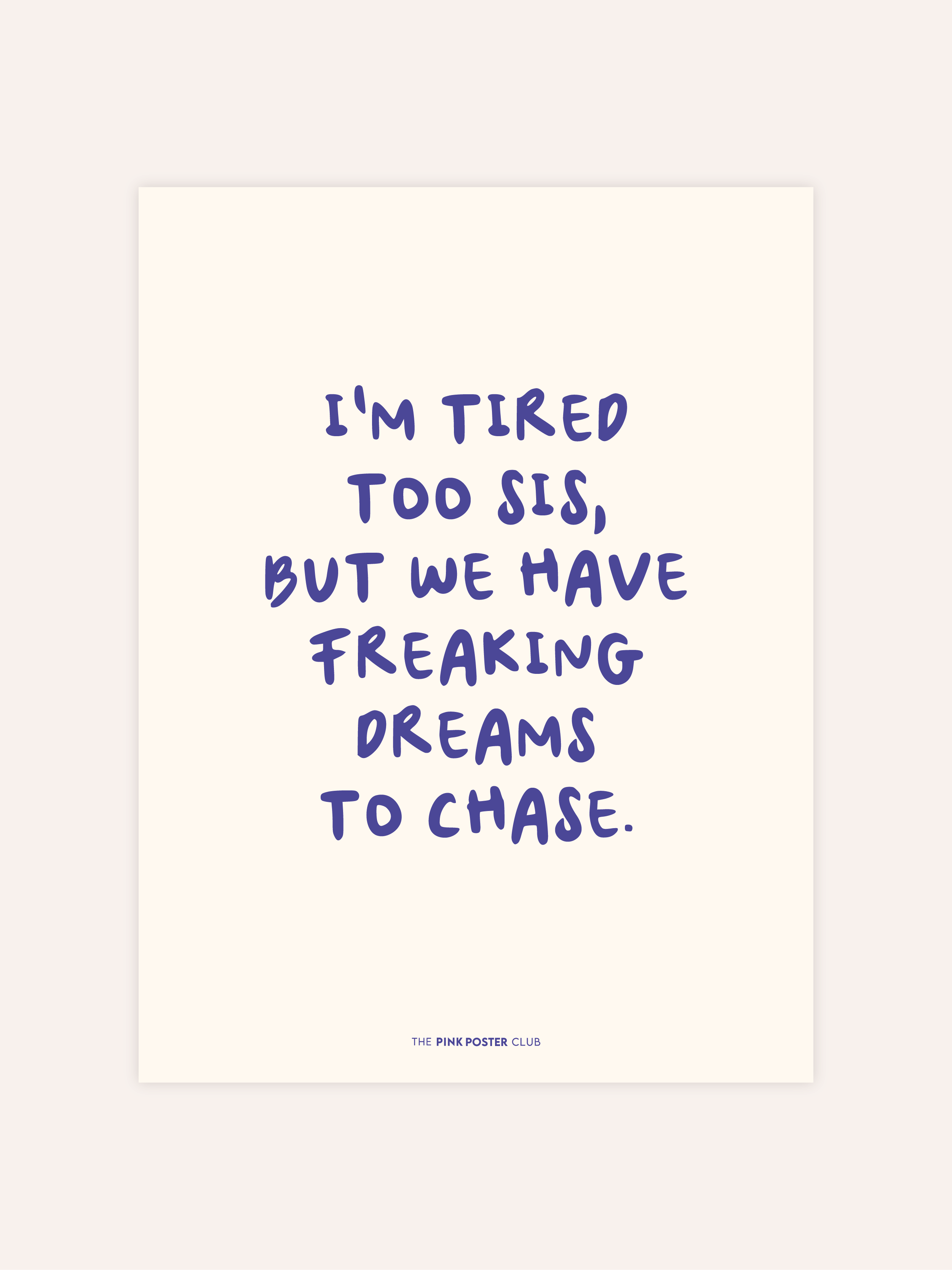 Dreams To Chase Poster