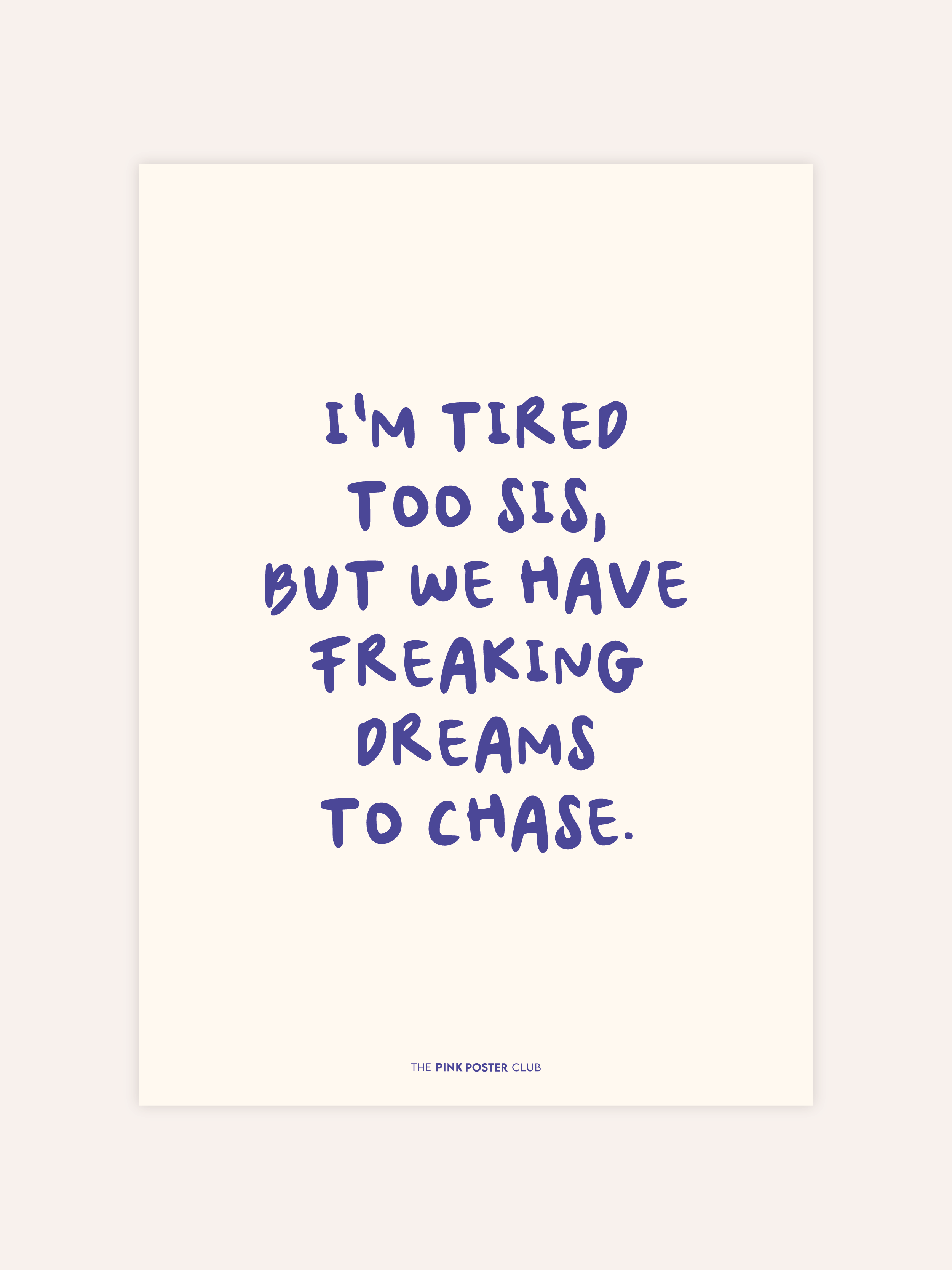 Dreams To Chase Poster