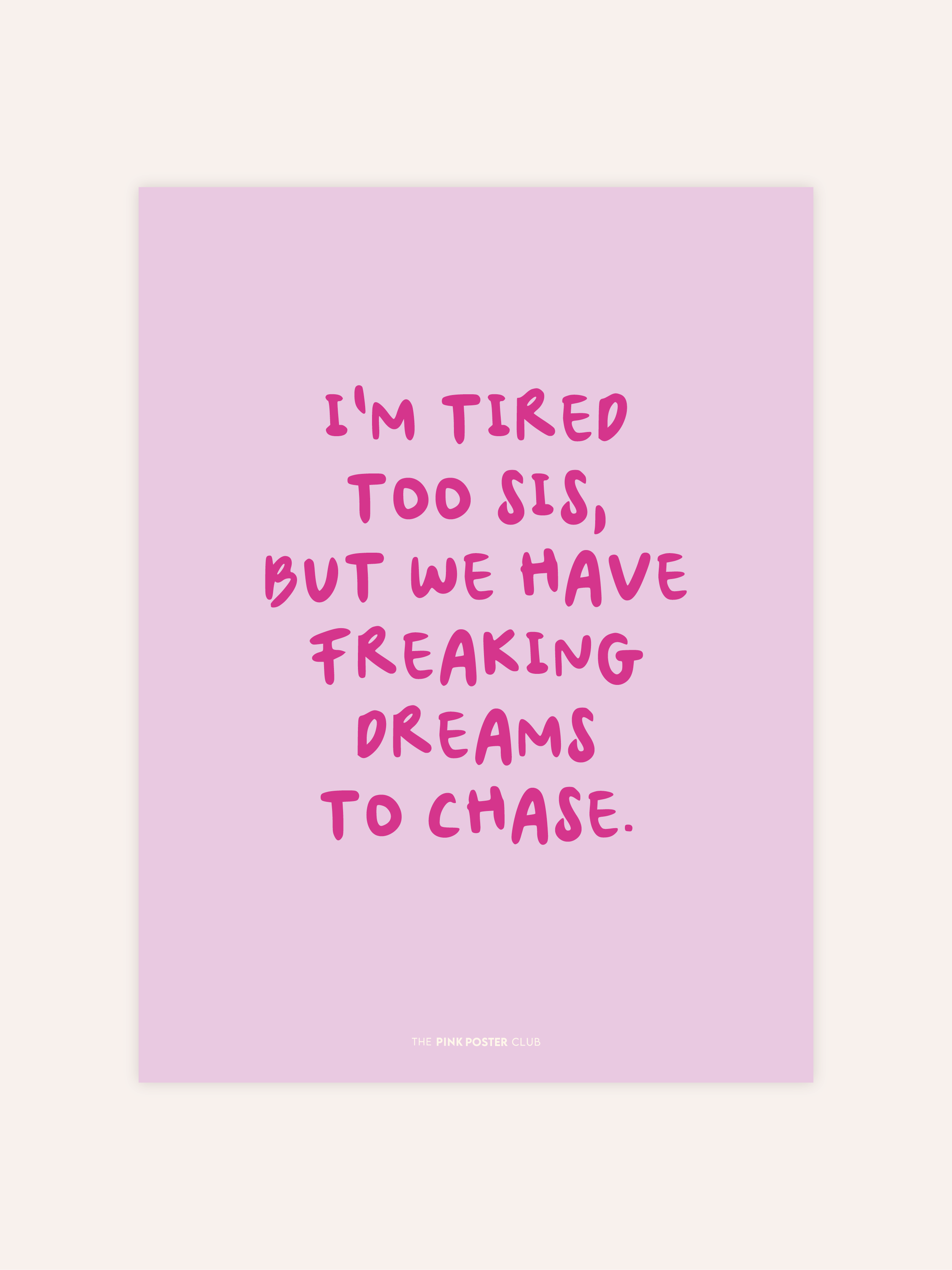 Dreams To Chase Poster
