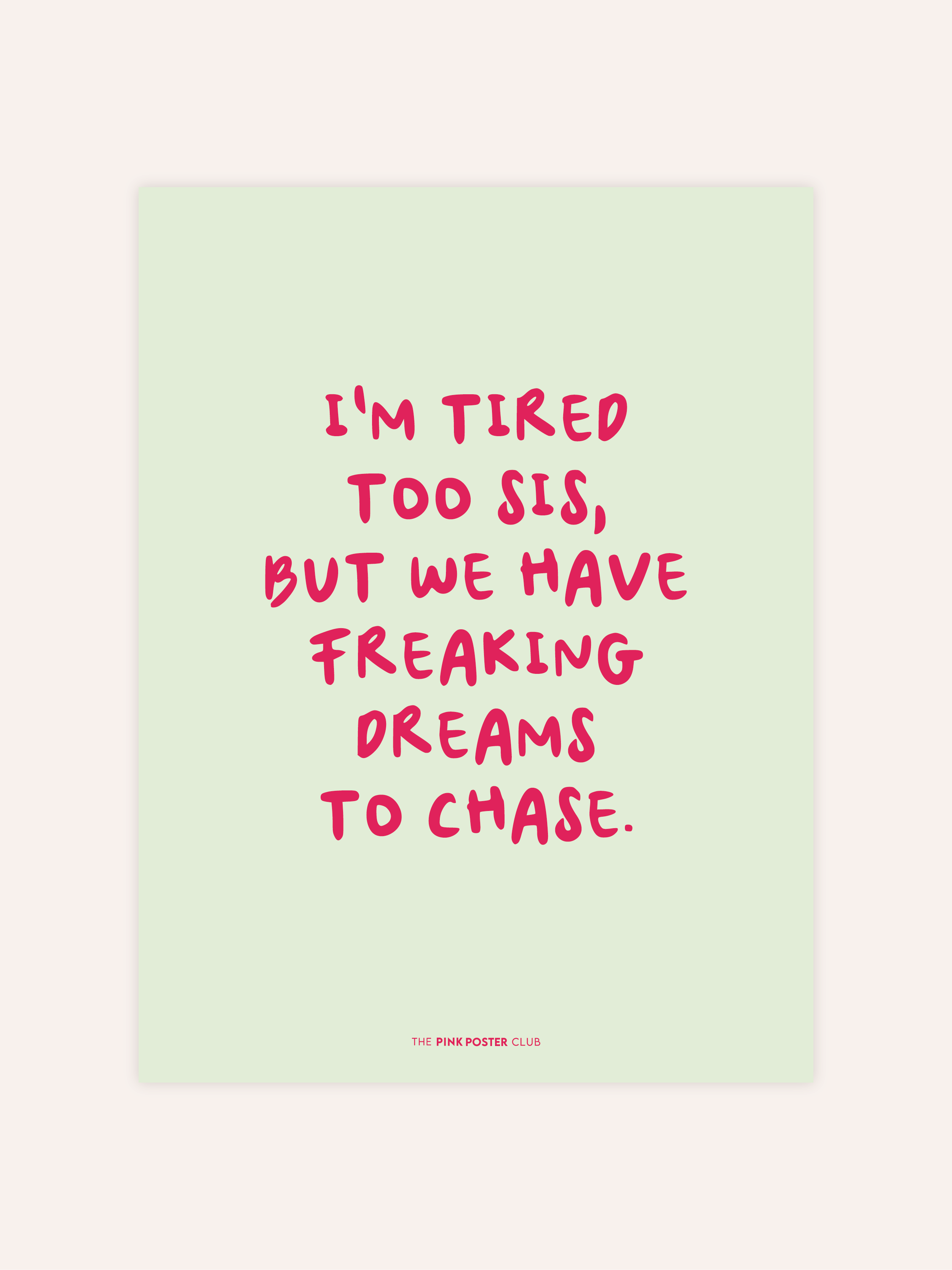 Dreams To Chase Poster