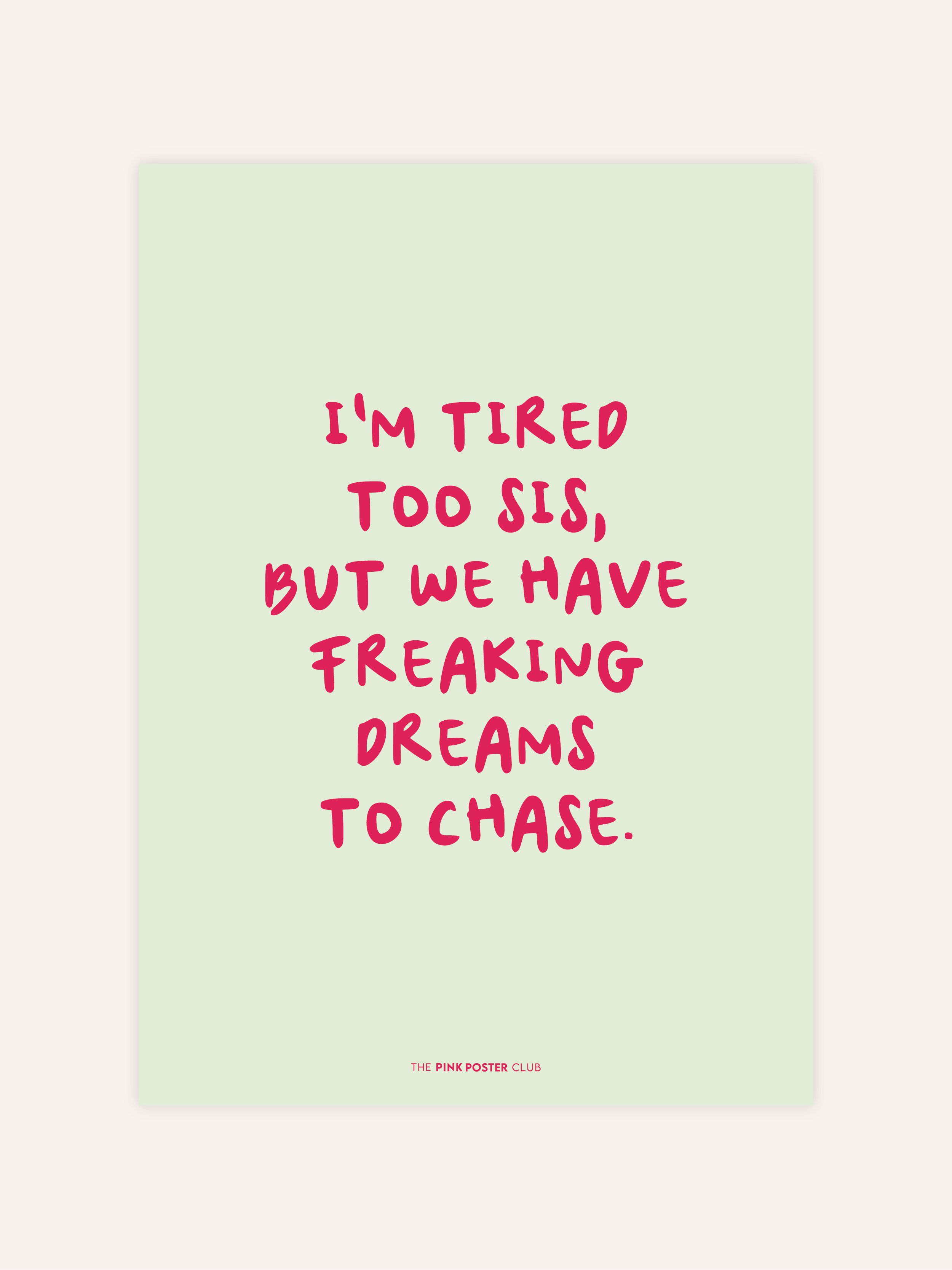 Dreams To Chase Poster