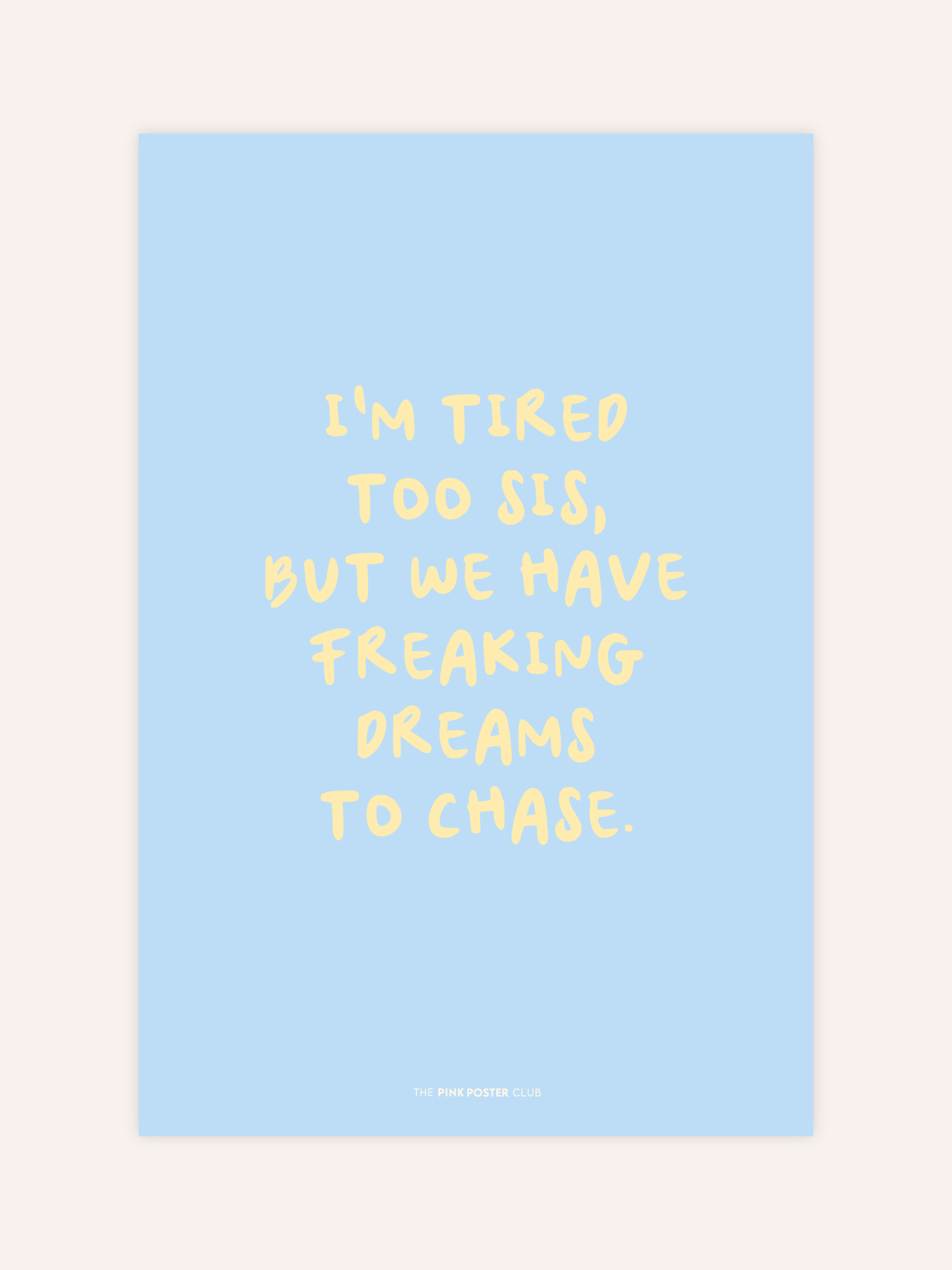 Dreams To Chase Poster