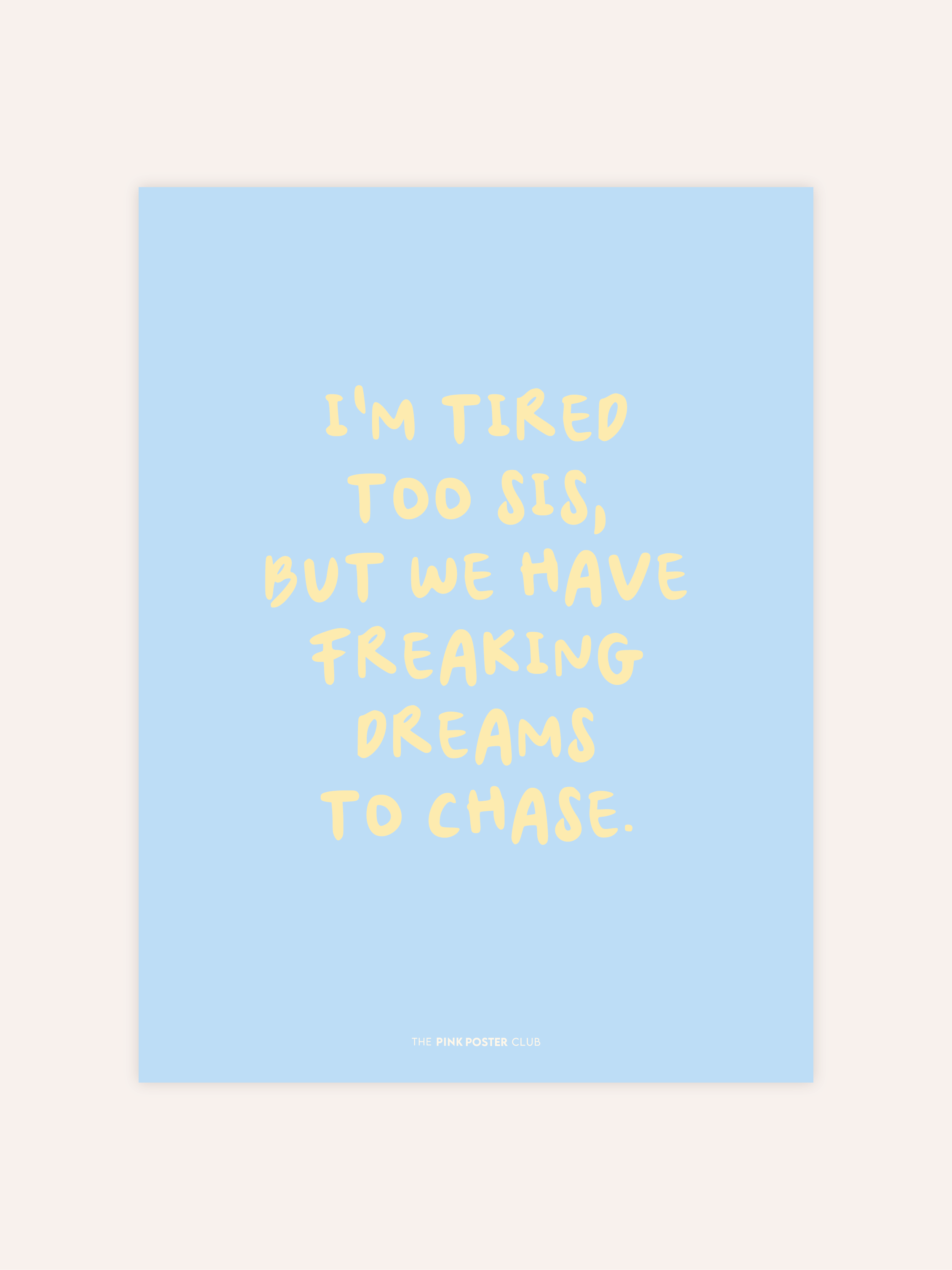 Dreams To Chase Poster