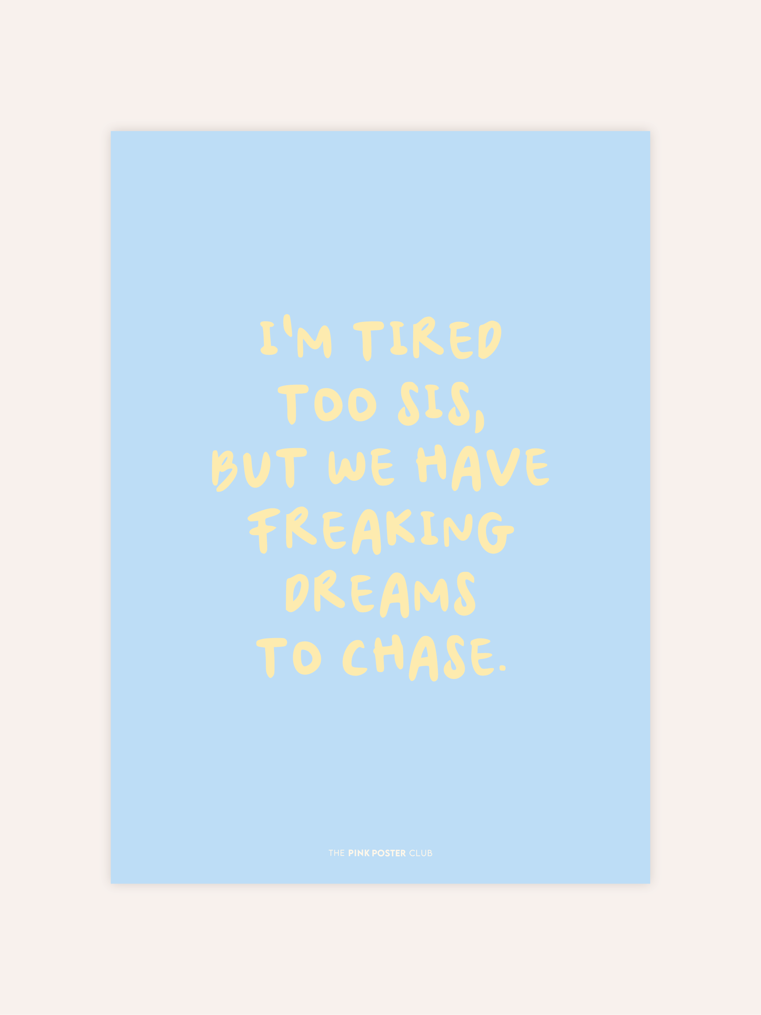 Dreams To Chase Poster