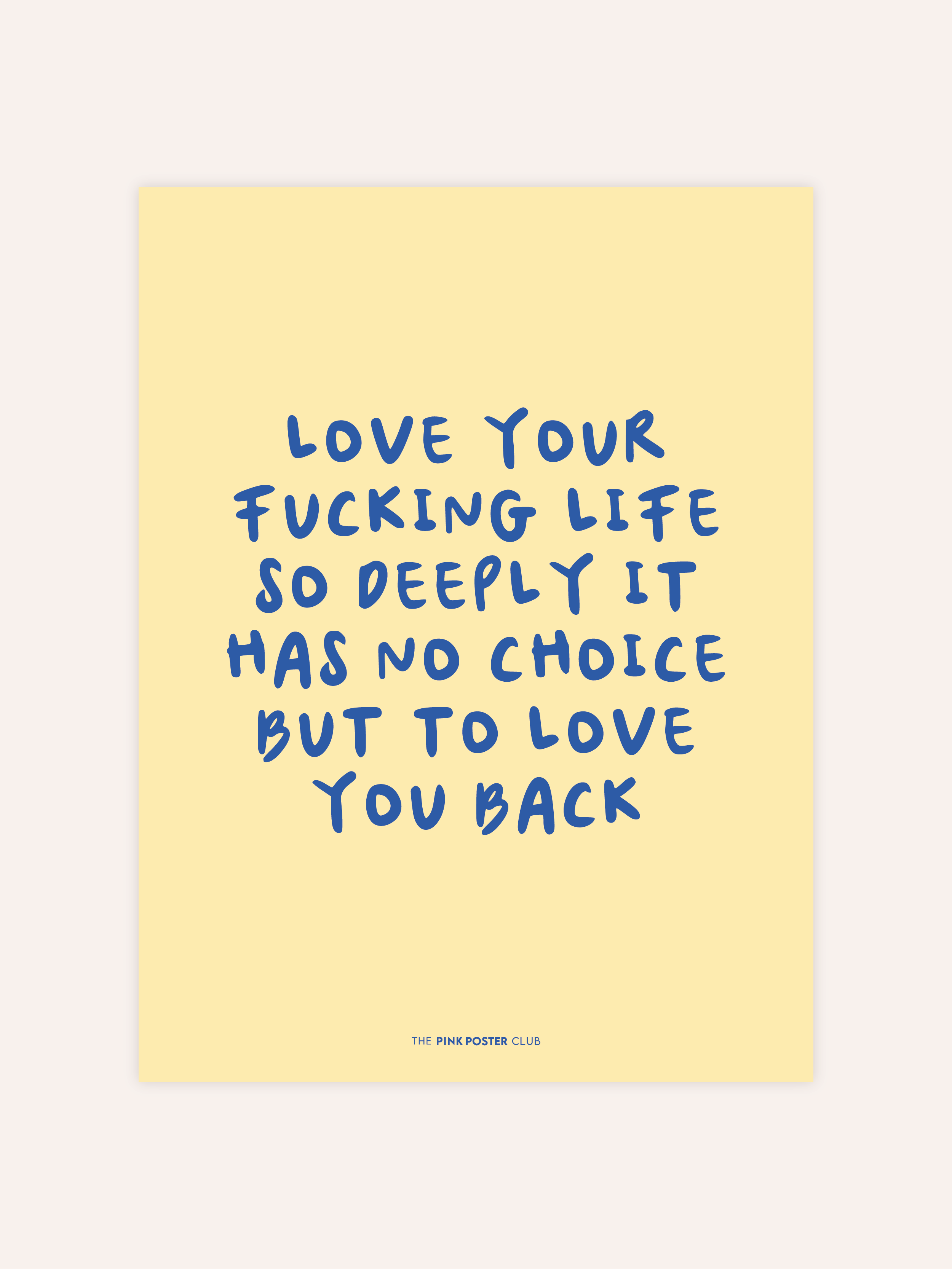 Love Your Life Poster