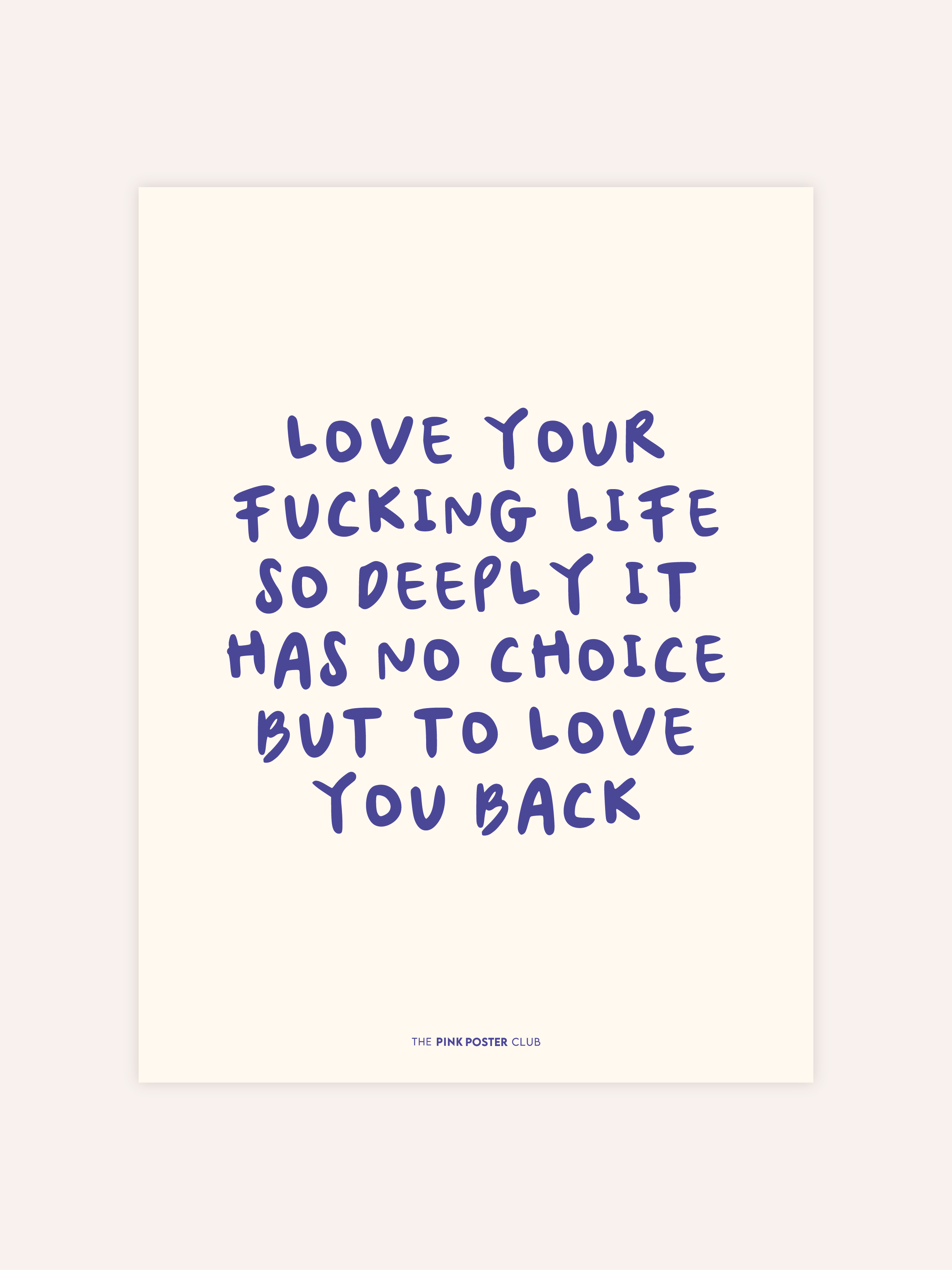 Love Your Life Poster
