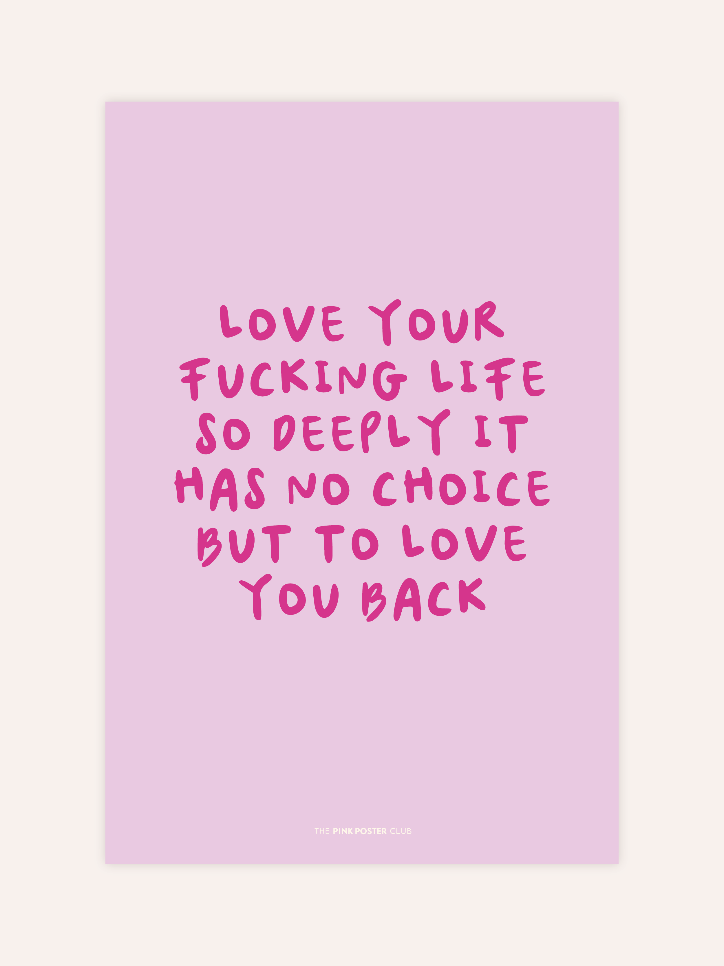 Love Your Life Poster