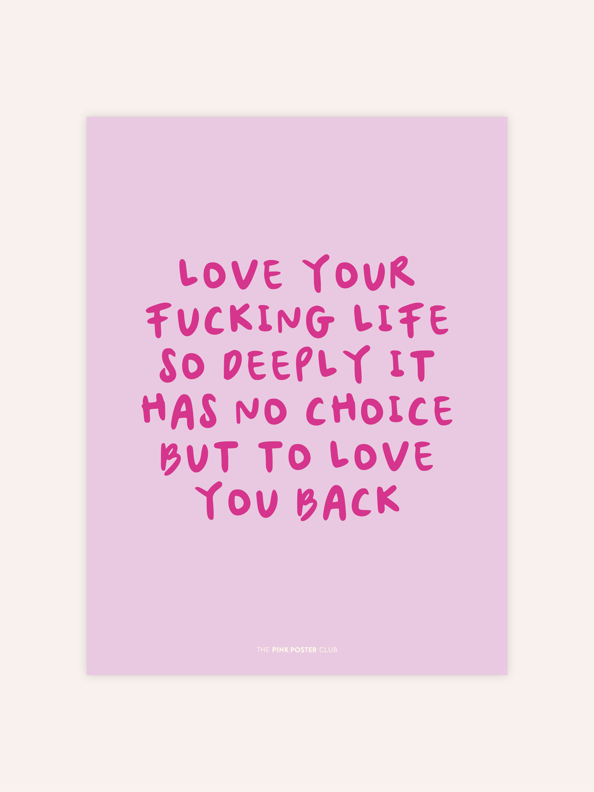 Love Your Life Poster