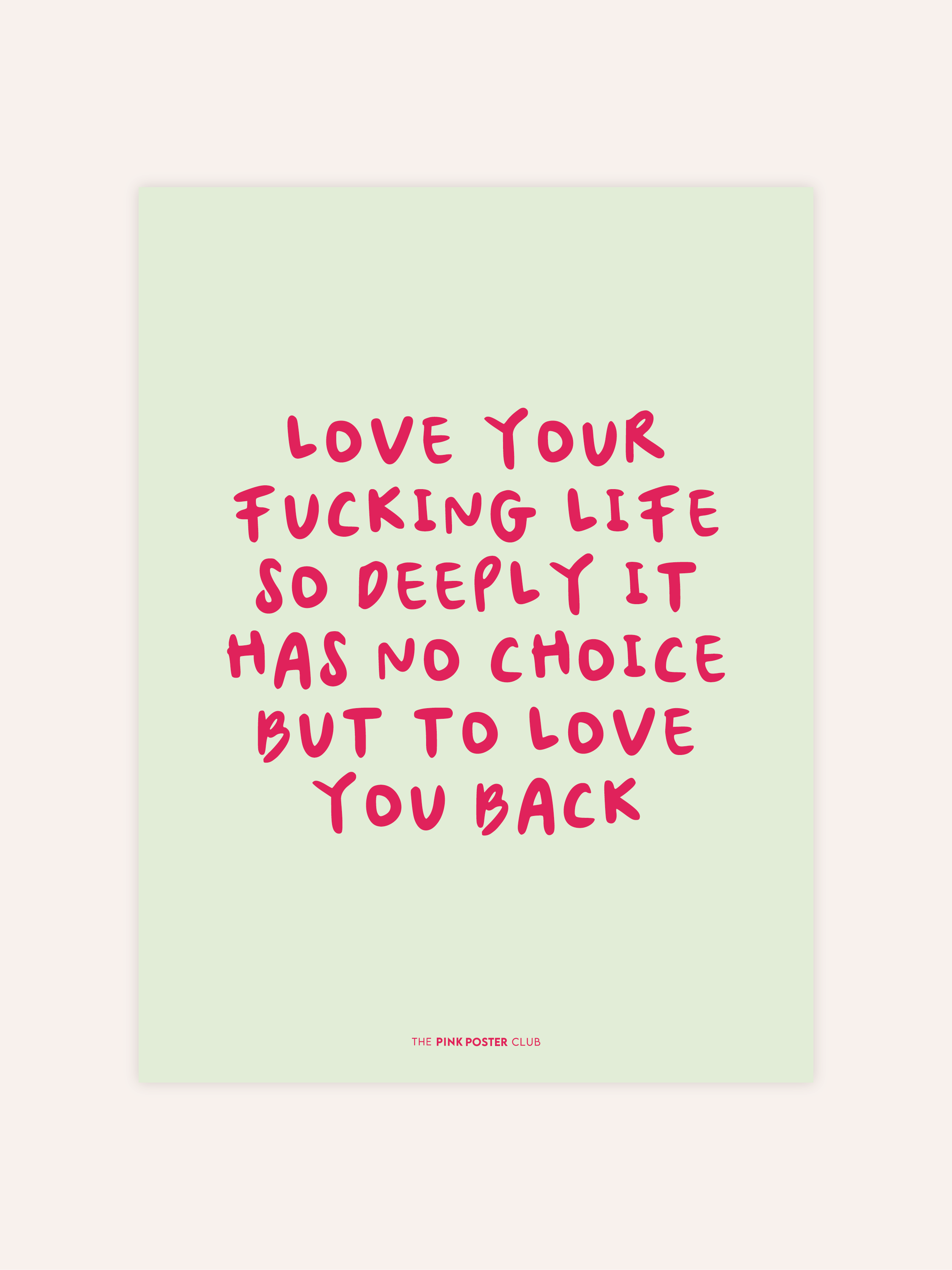 Love Your Life Poster