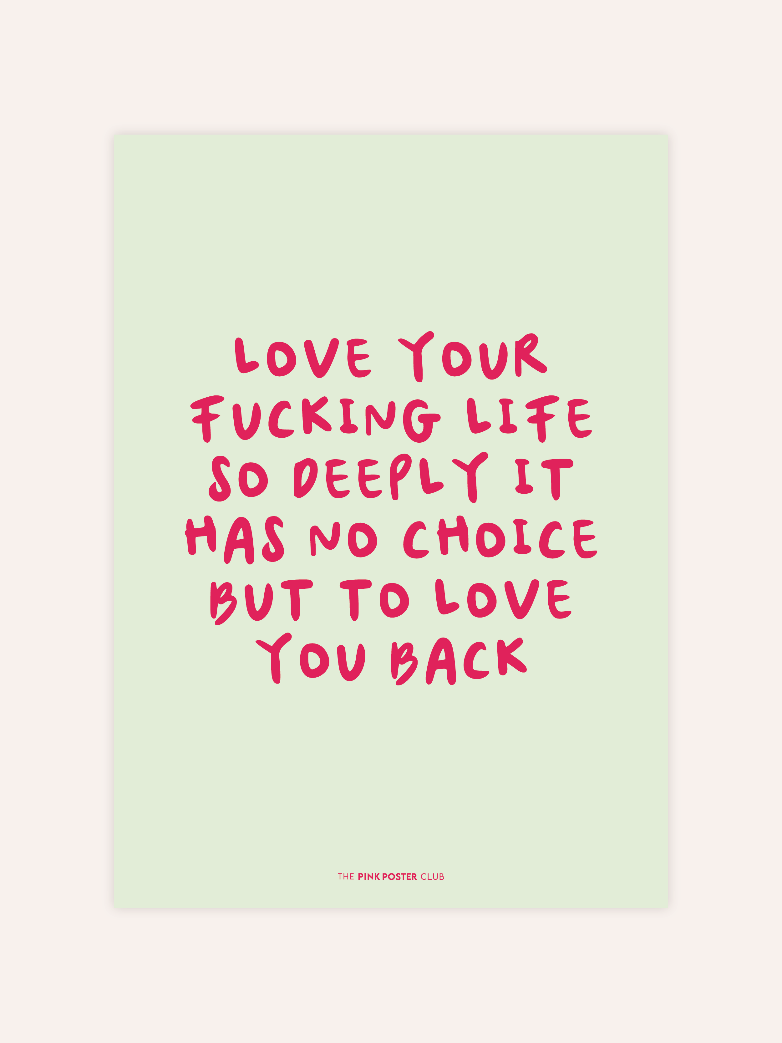 Love Your Life Poster