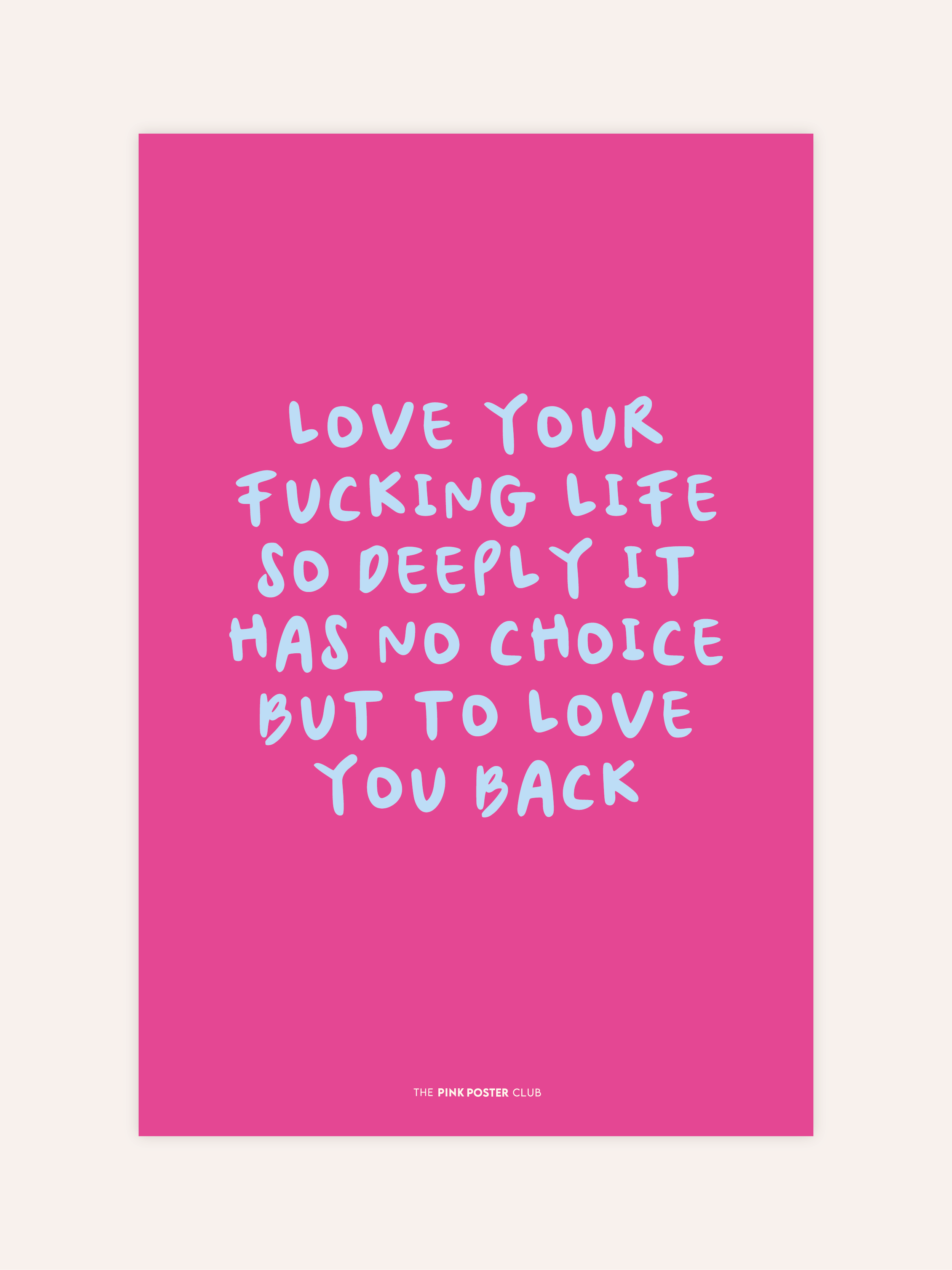 Love Your Life Poster