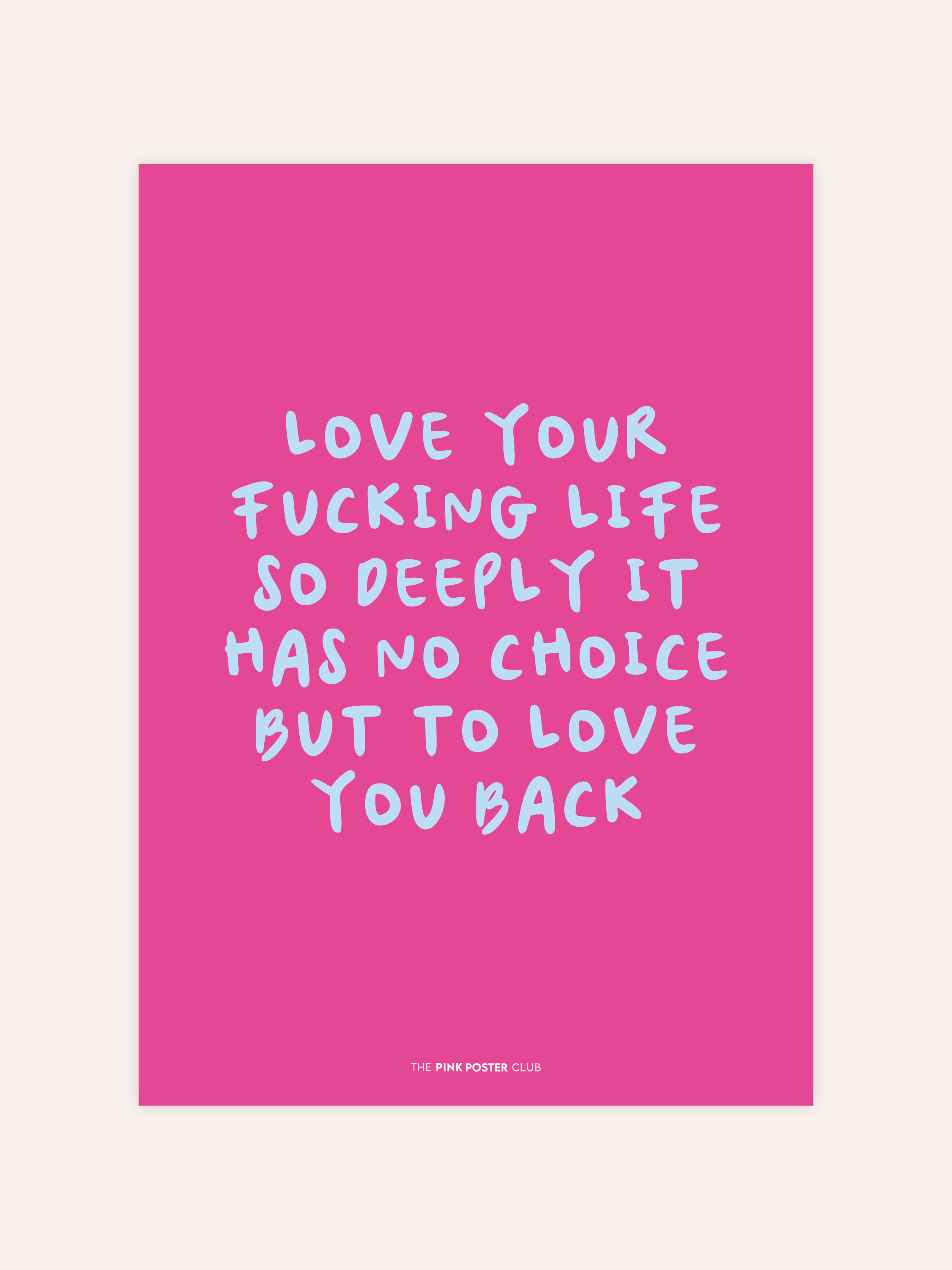 Love Your Life Poster