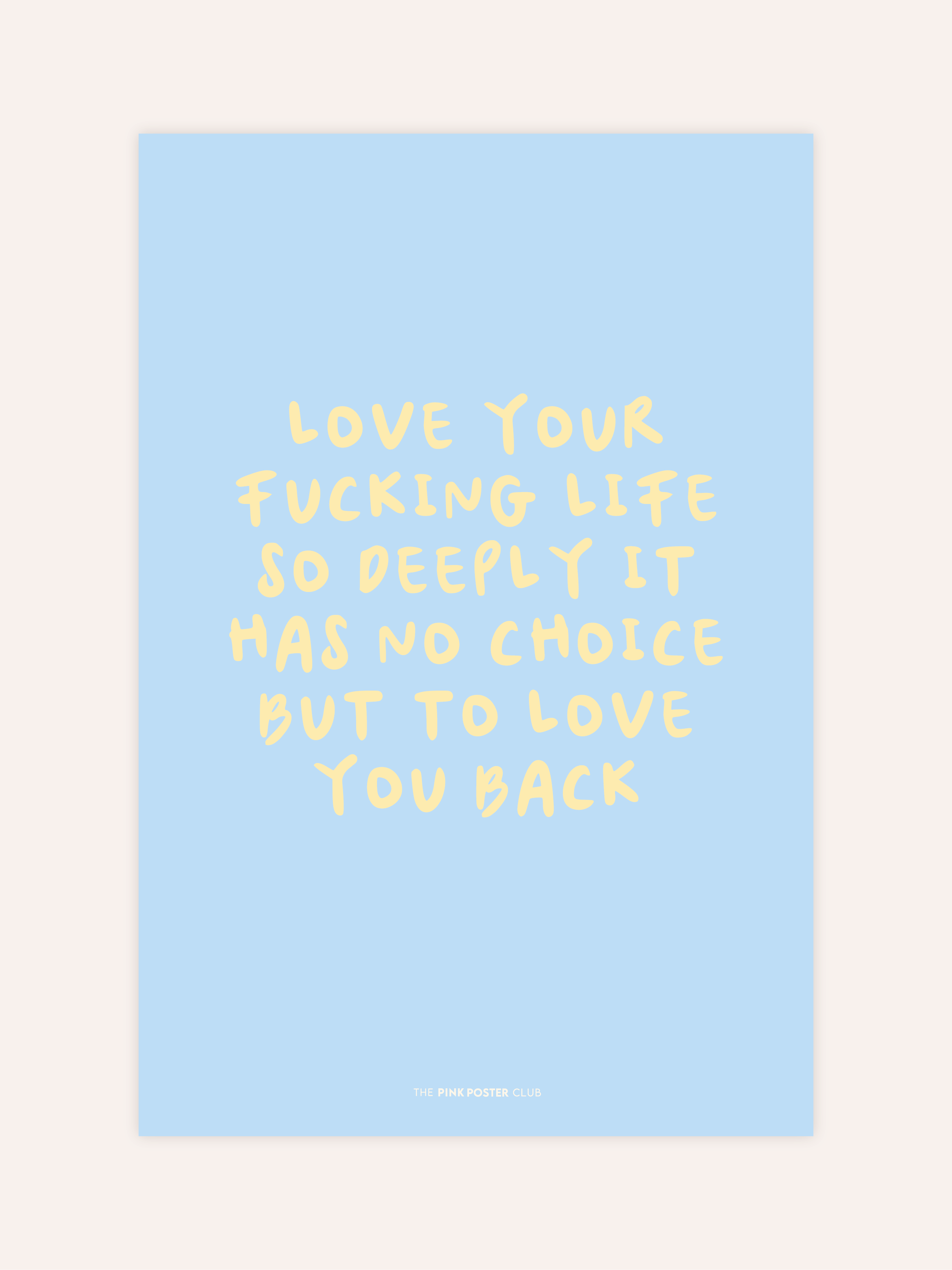 Love Your Life Poster