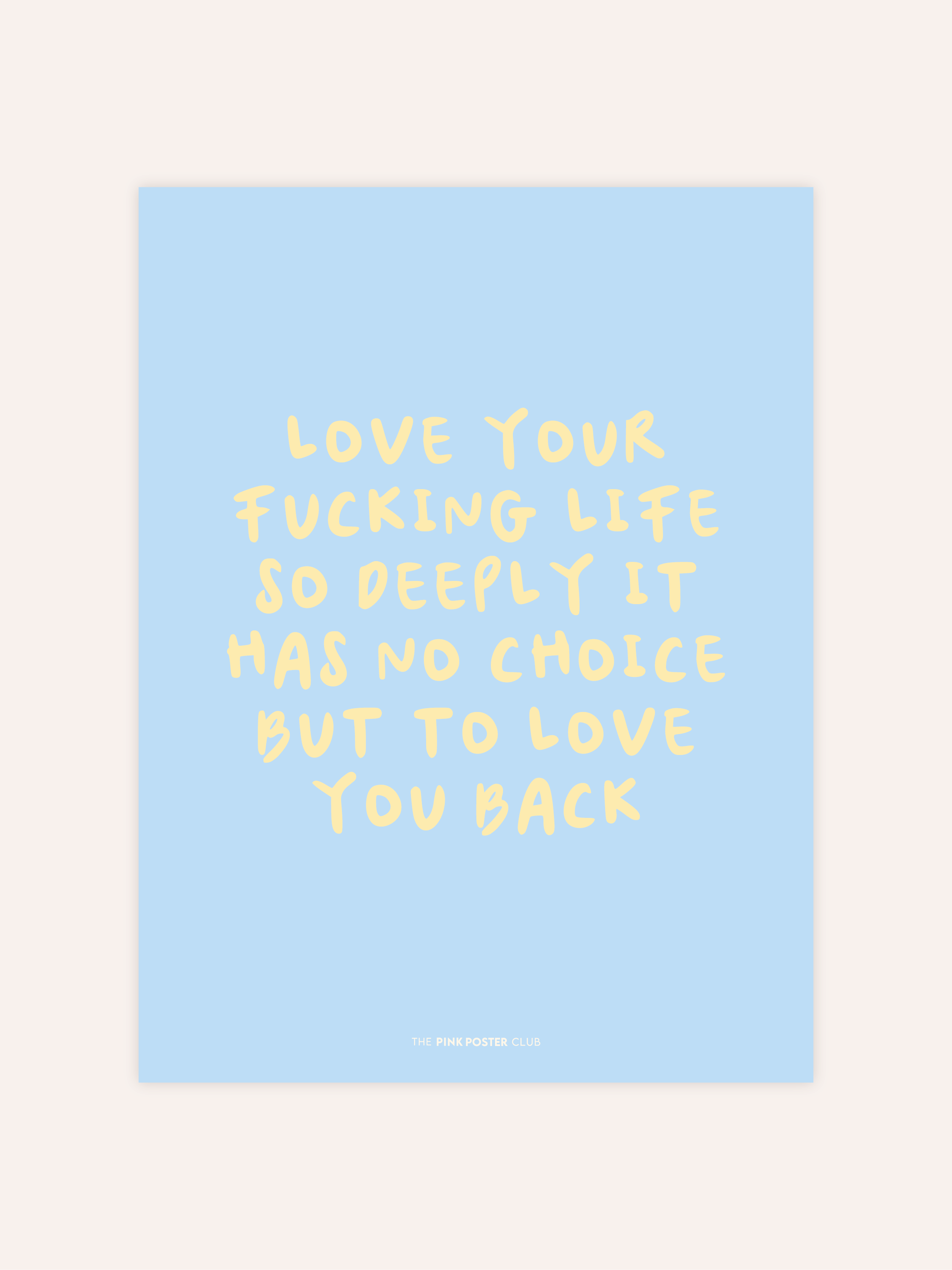 Love Your Life Poster