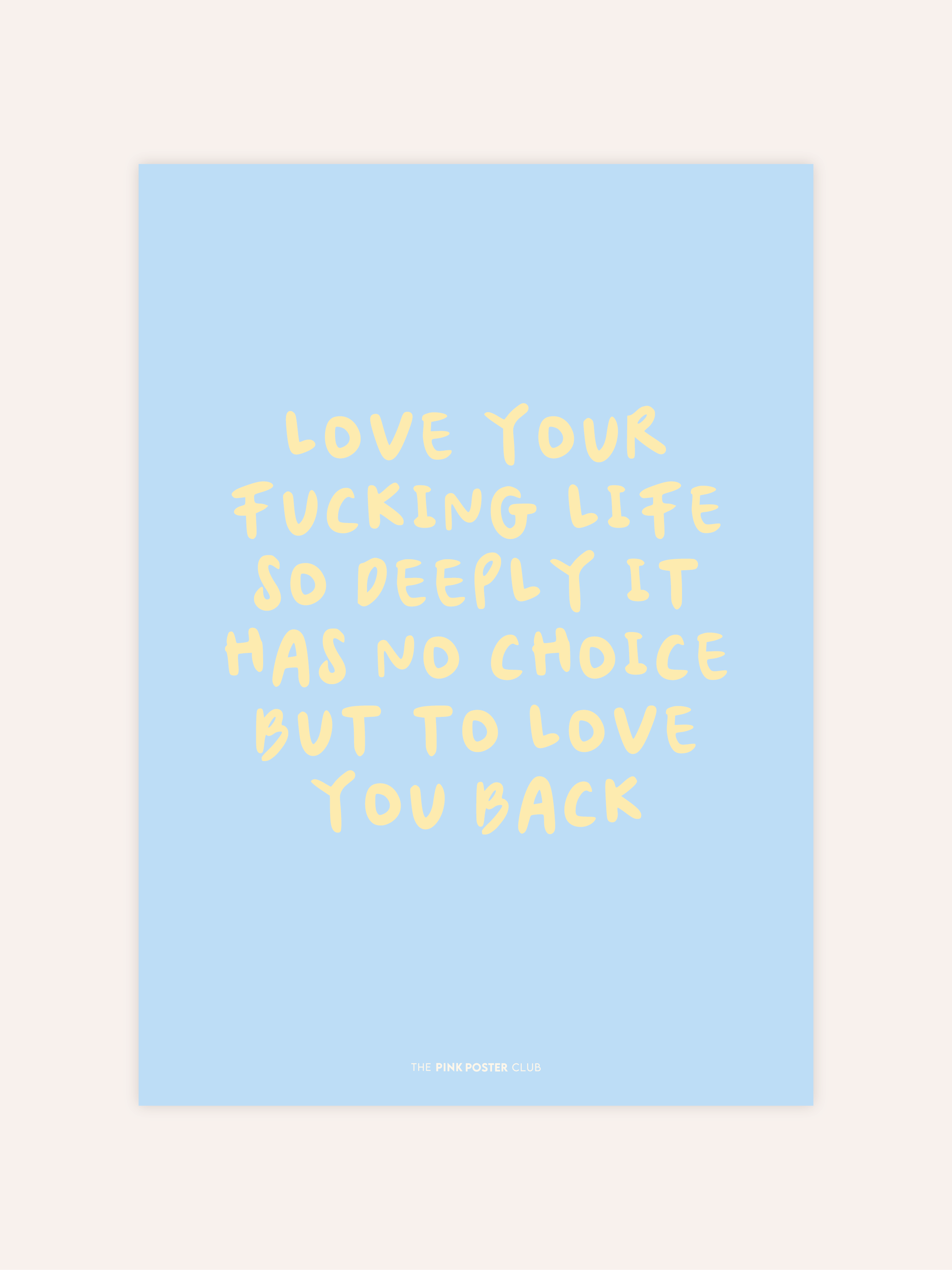 Love Your Life Poster