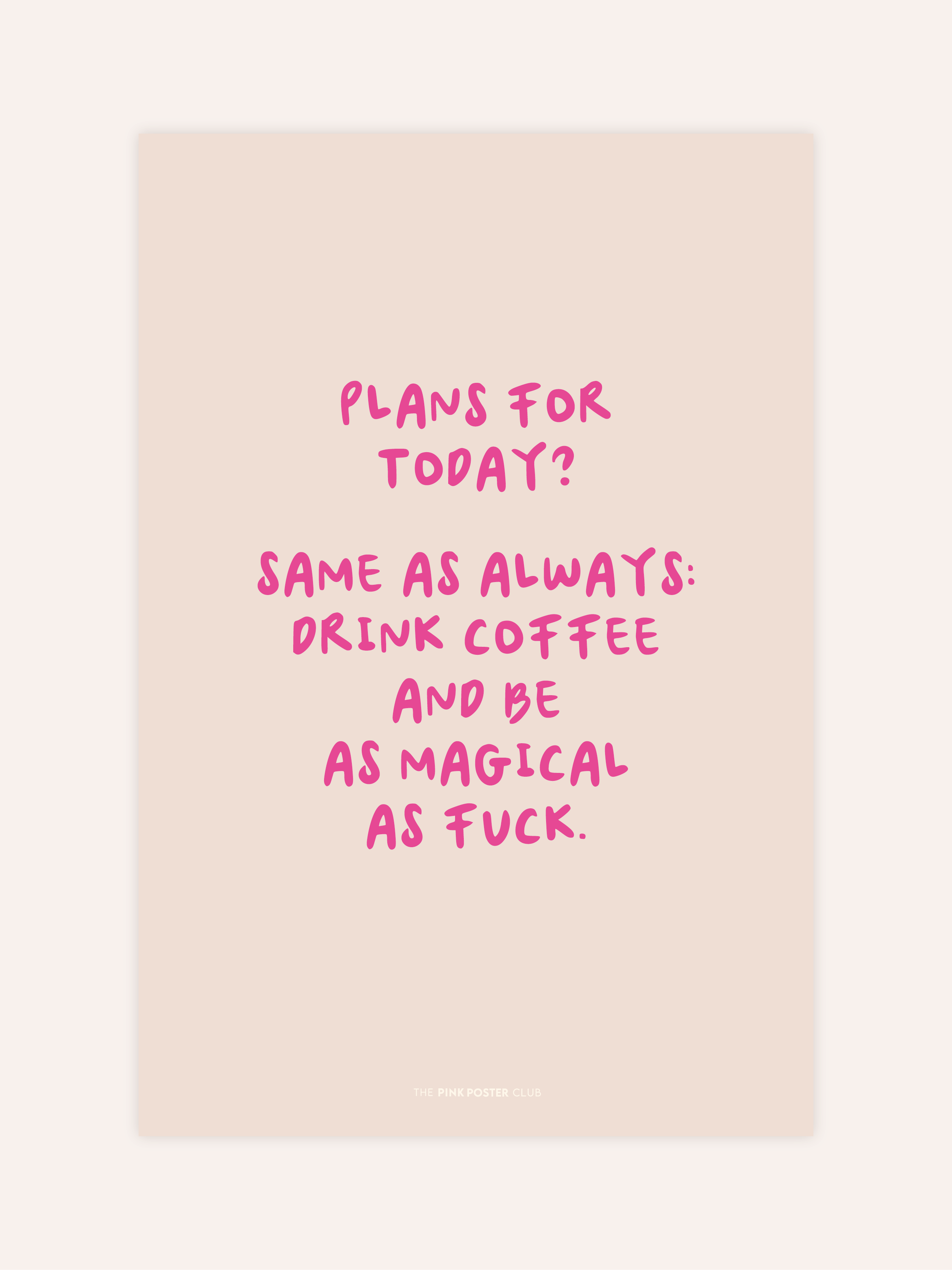 Magical As Fuck Poster