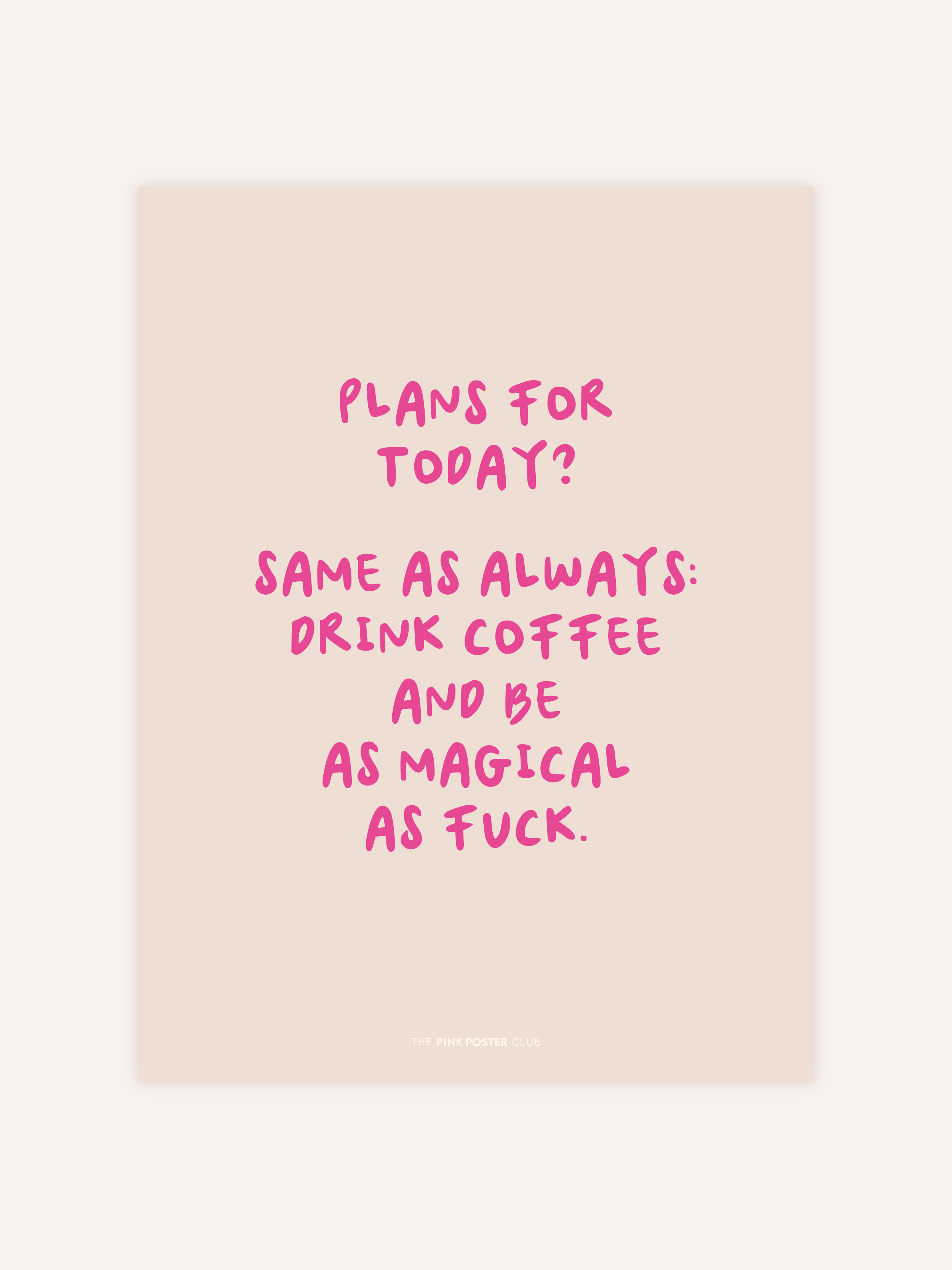 Magical As Fuck Poster