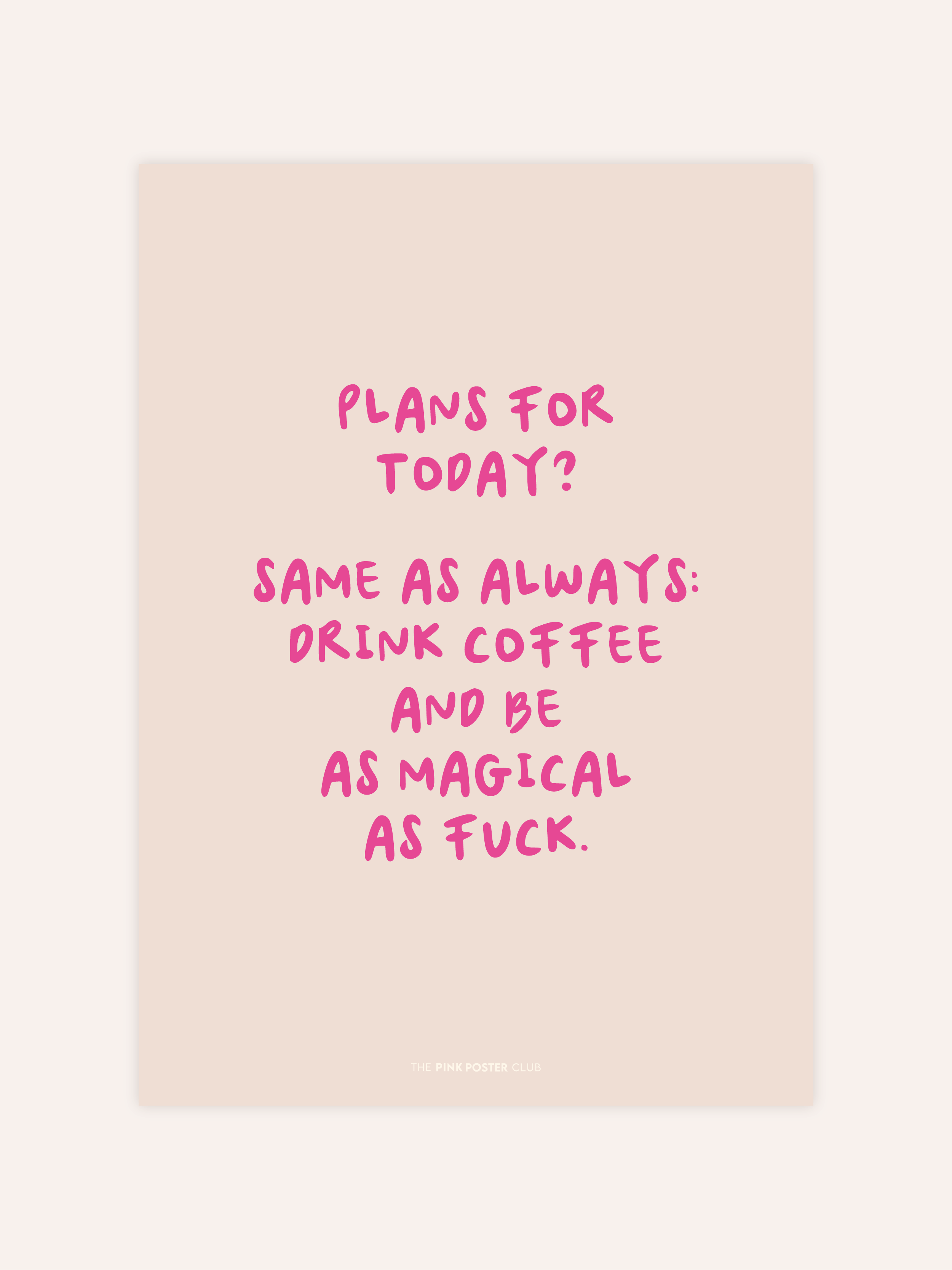 Magical As Fuck Poster