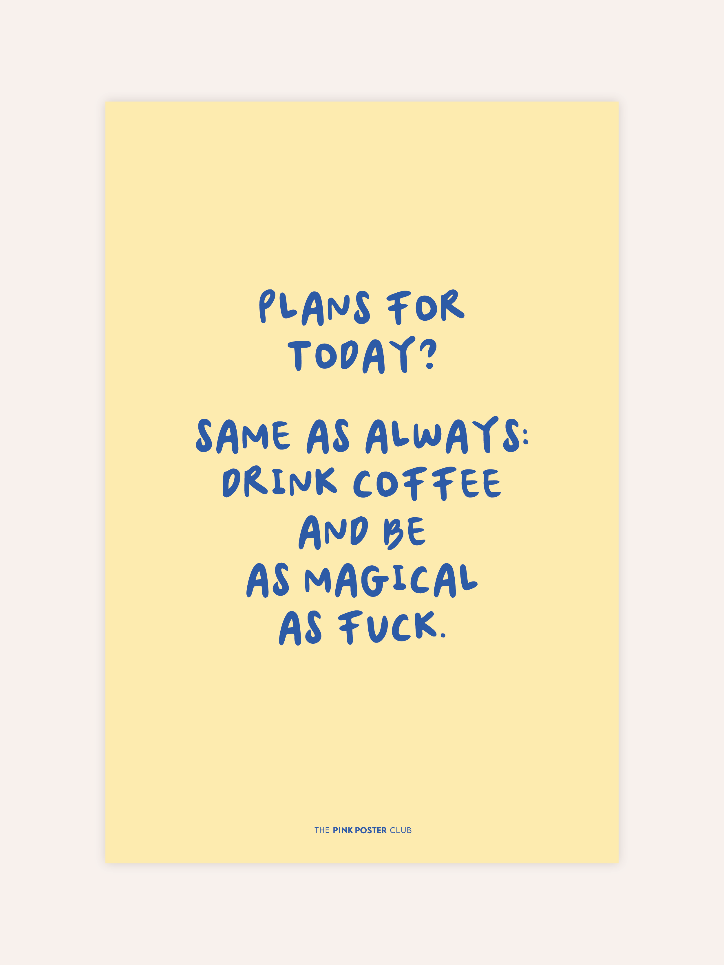 Magical As Fuck Poster