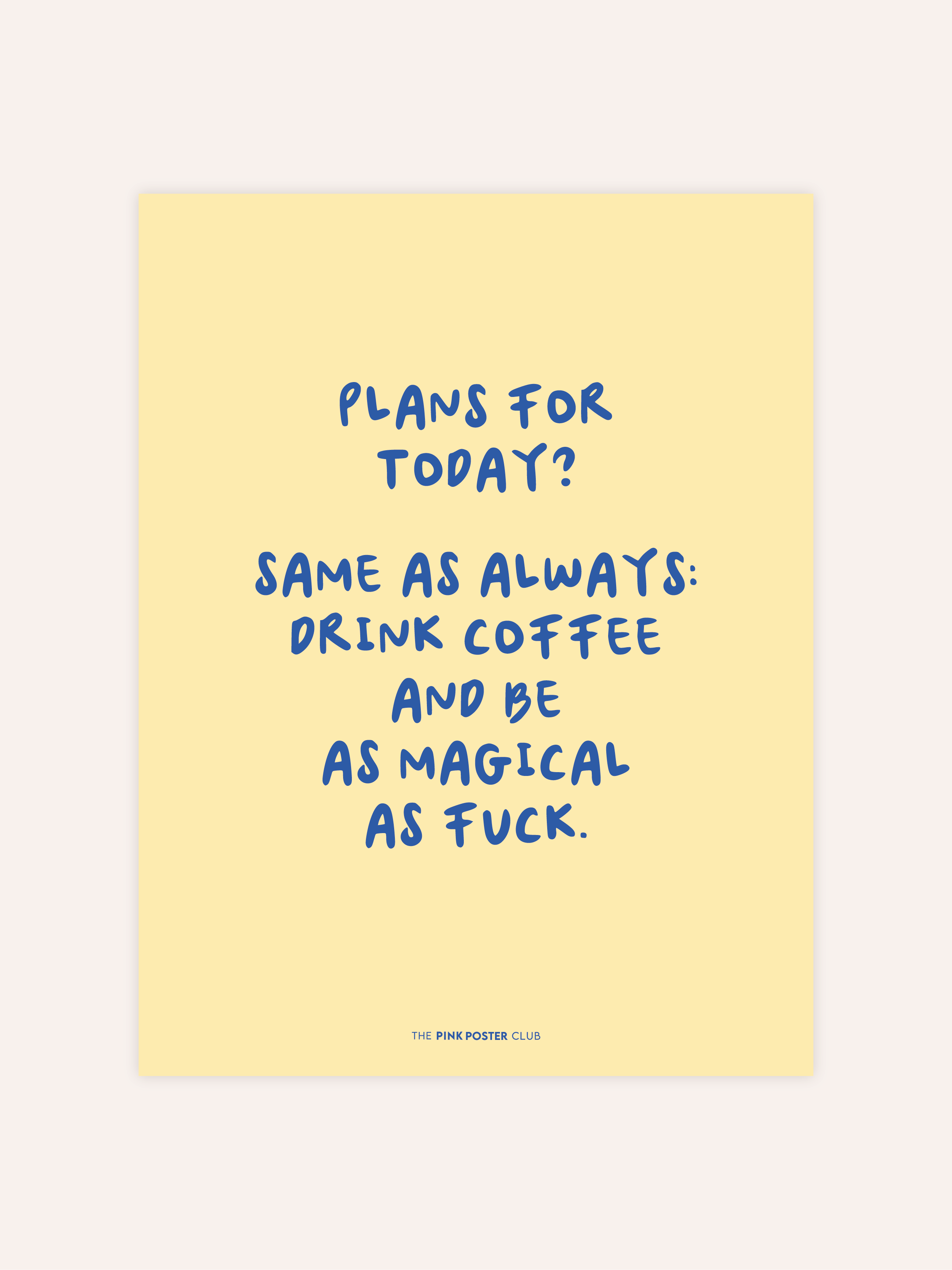 Magical As Fuck Poster