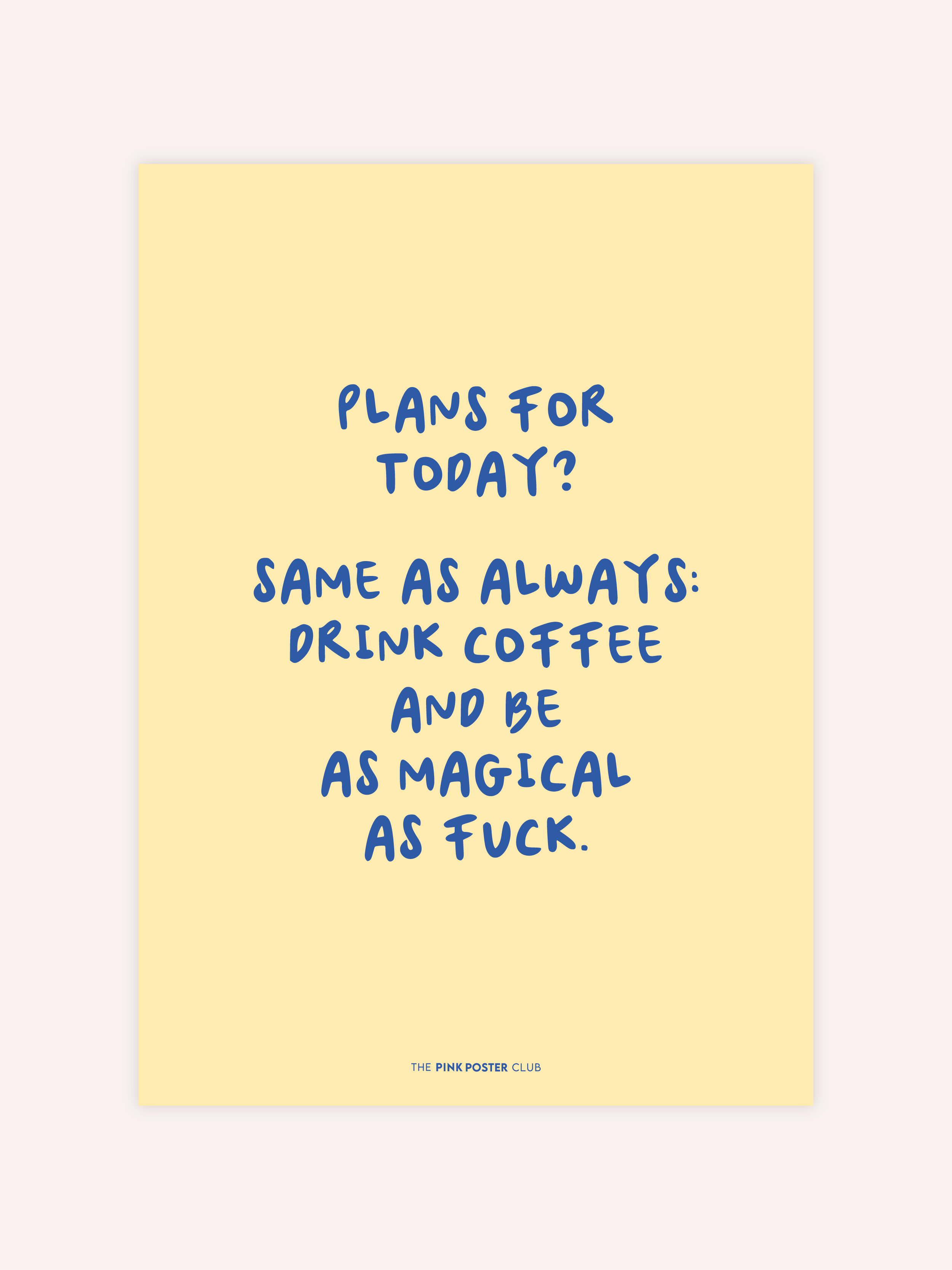 Magical As Fuck Poster