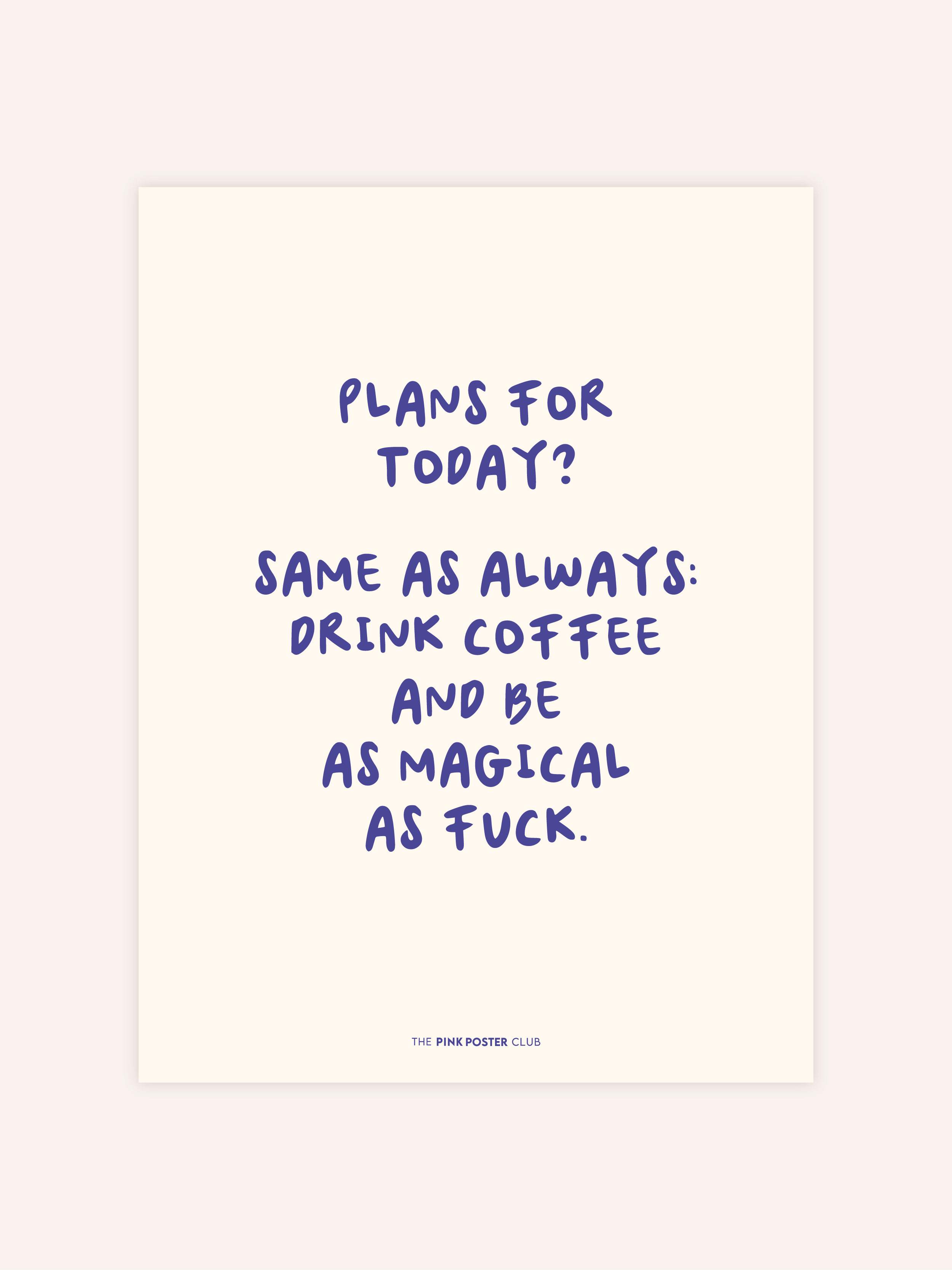 Magical As Fuck Poster