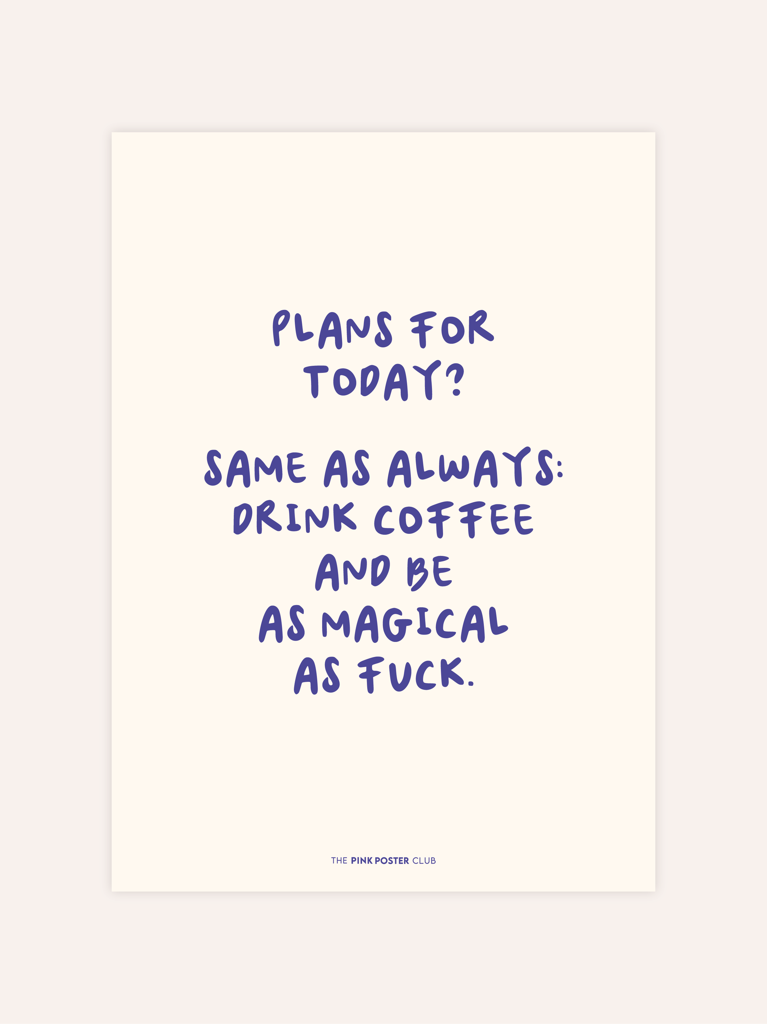 Magical As Fuck Poster