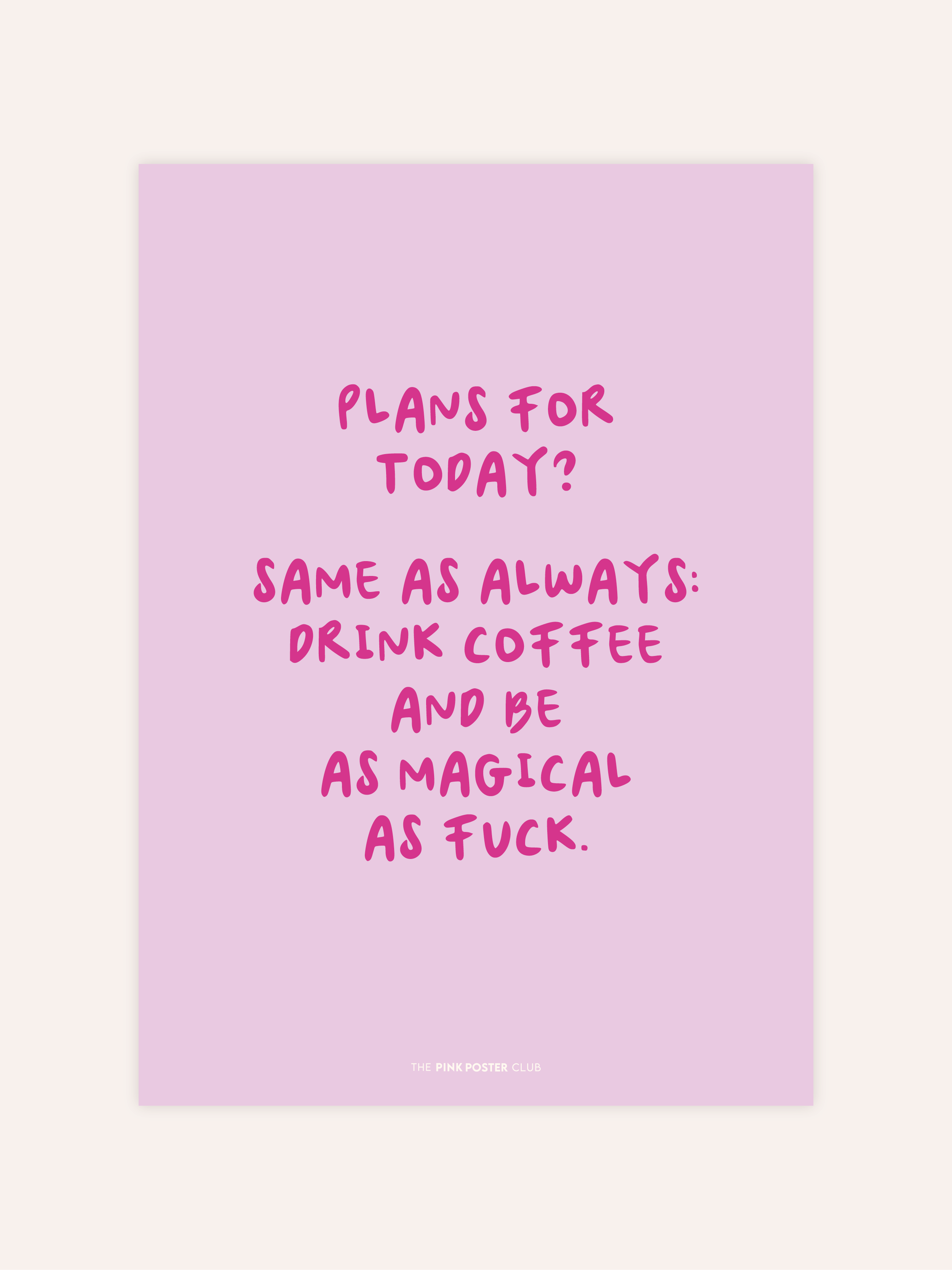 Magical As Fuck Poster