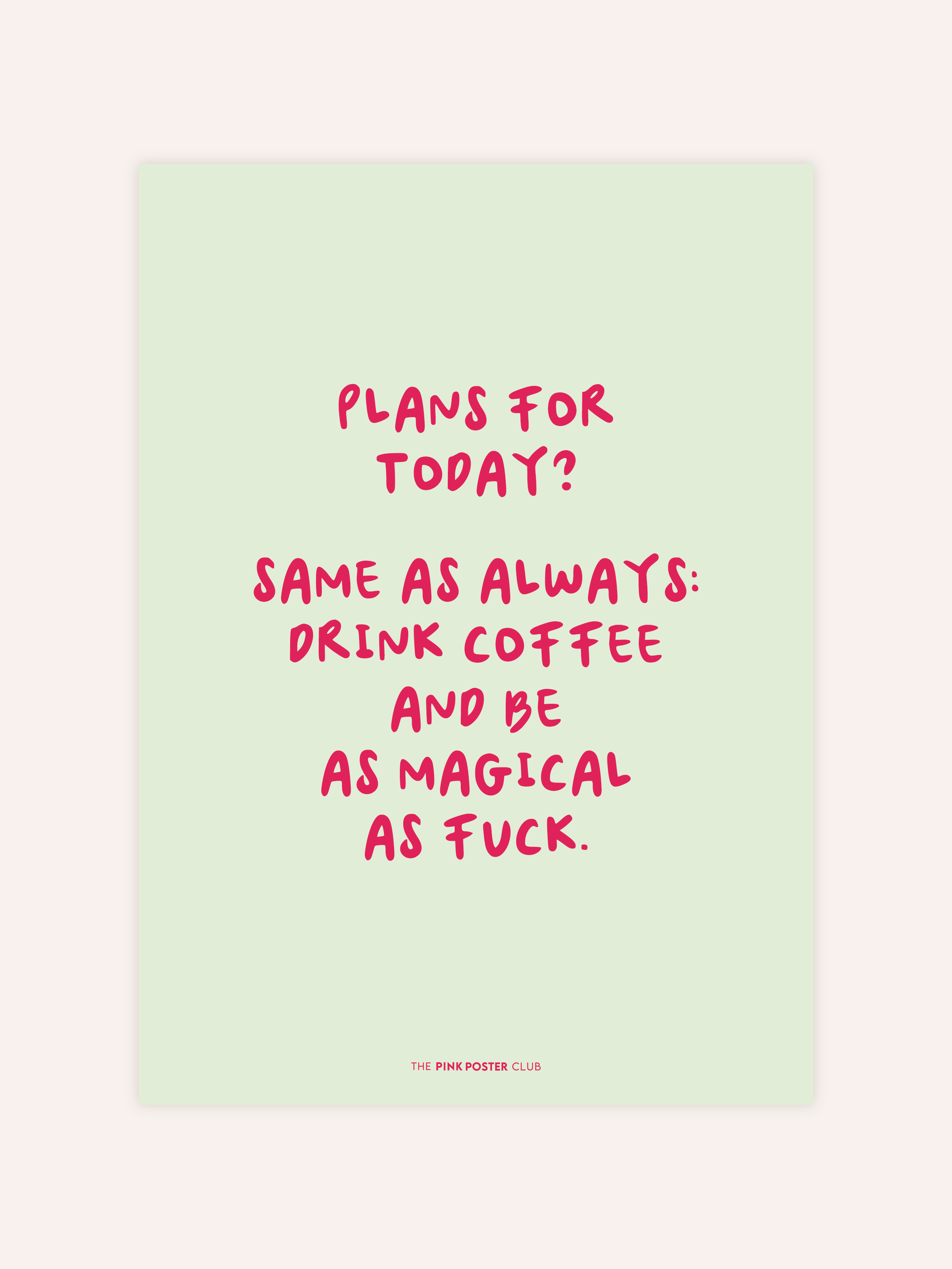 Magical As Fuck Poster