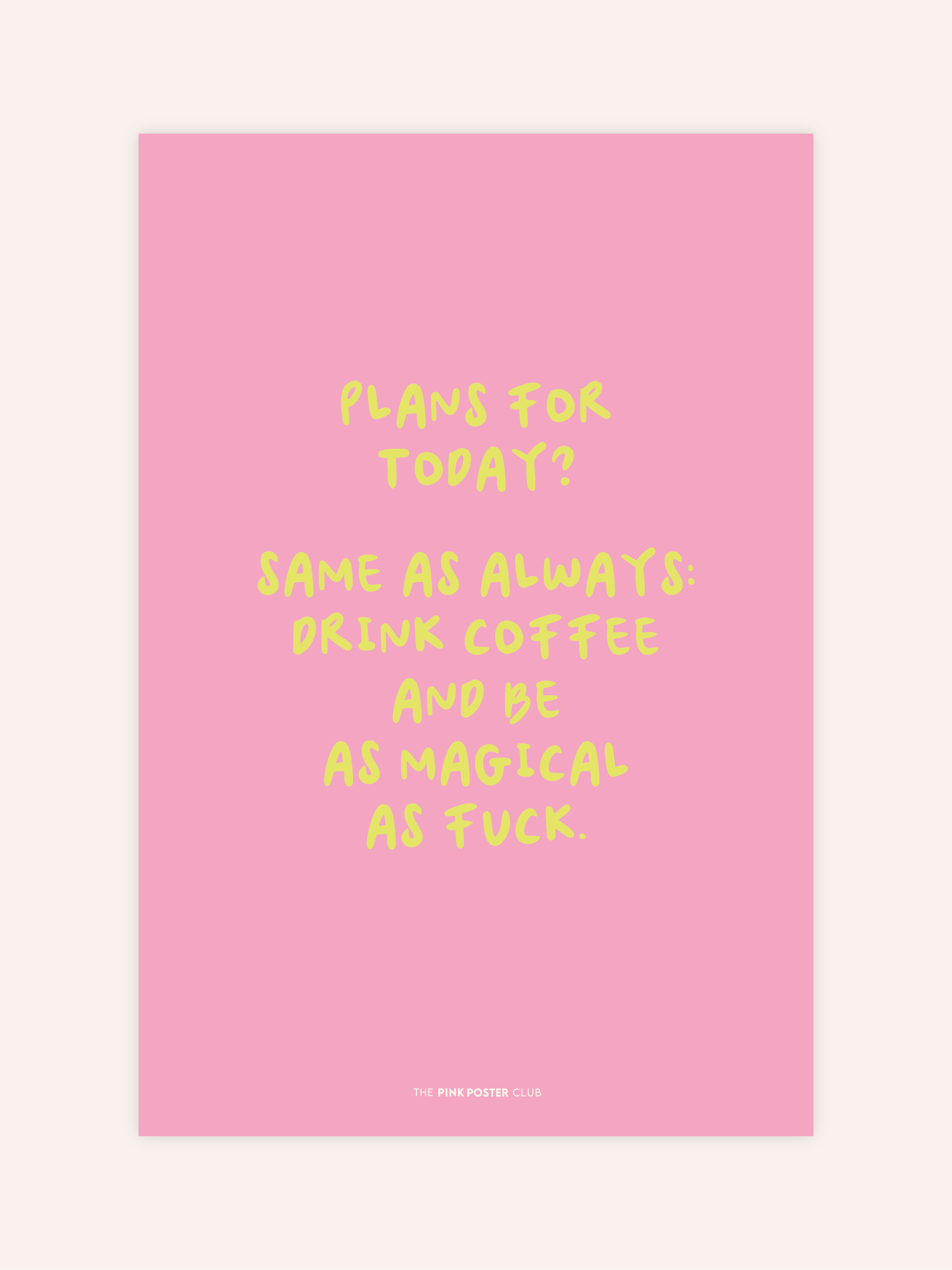 Magical As Fuck Poster