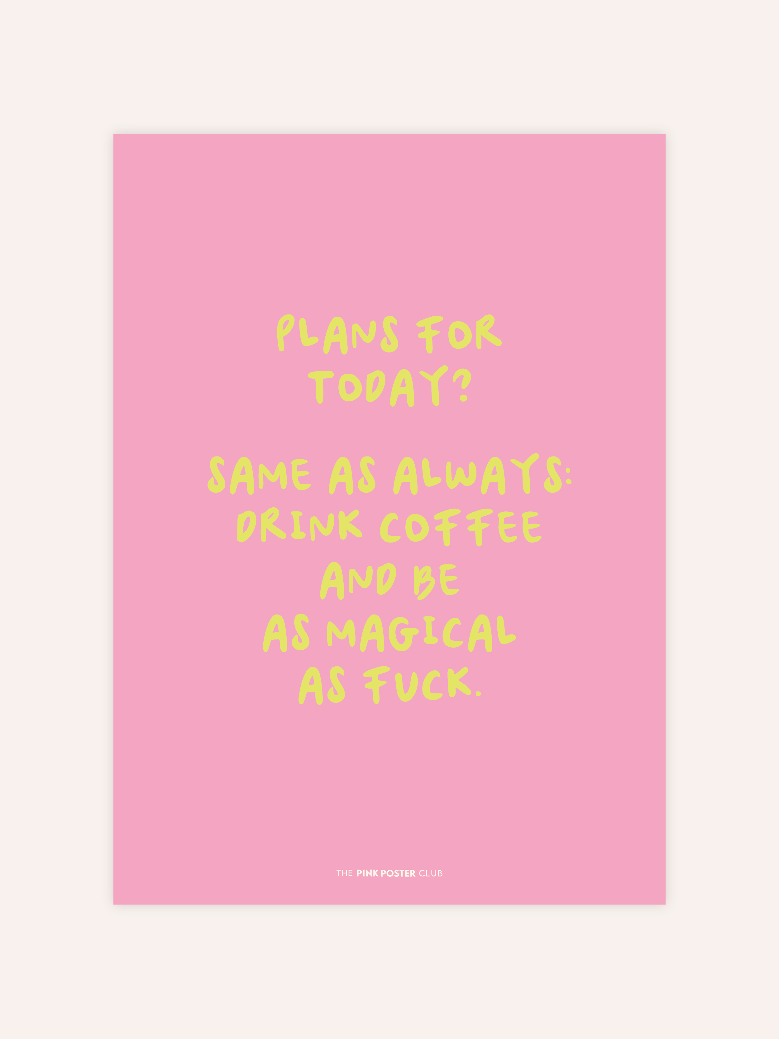 Magical As Fuck Poster