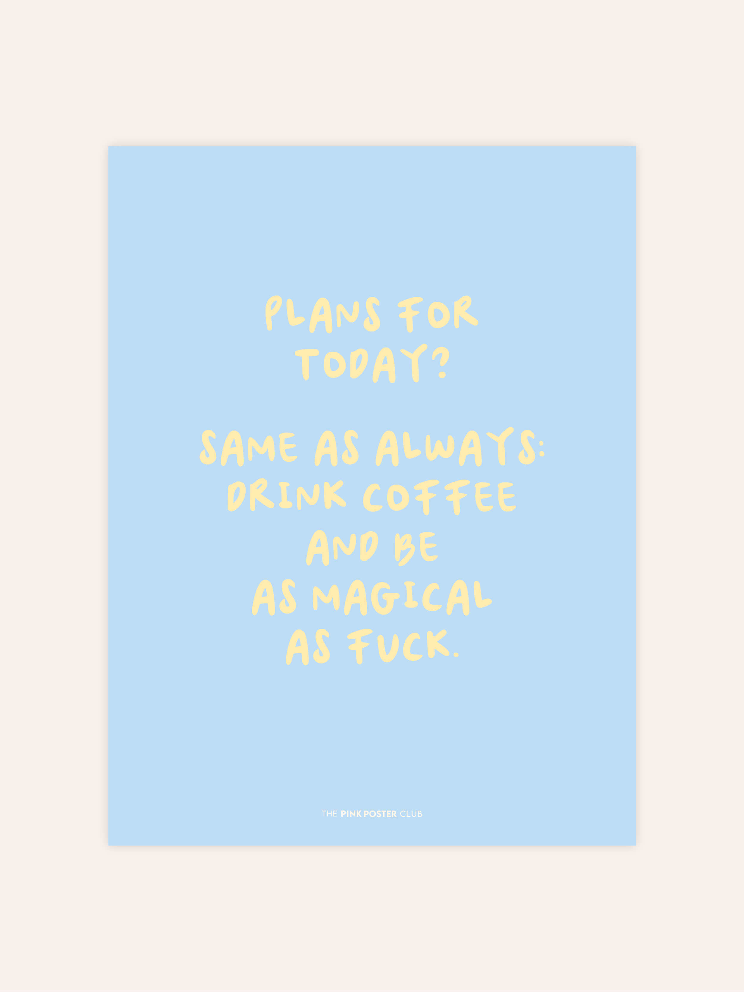Magical As Fuck Poster