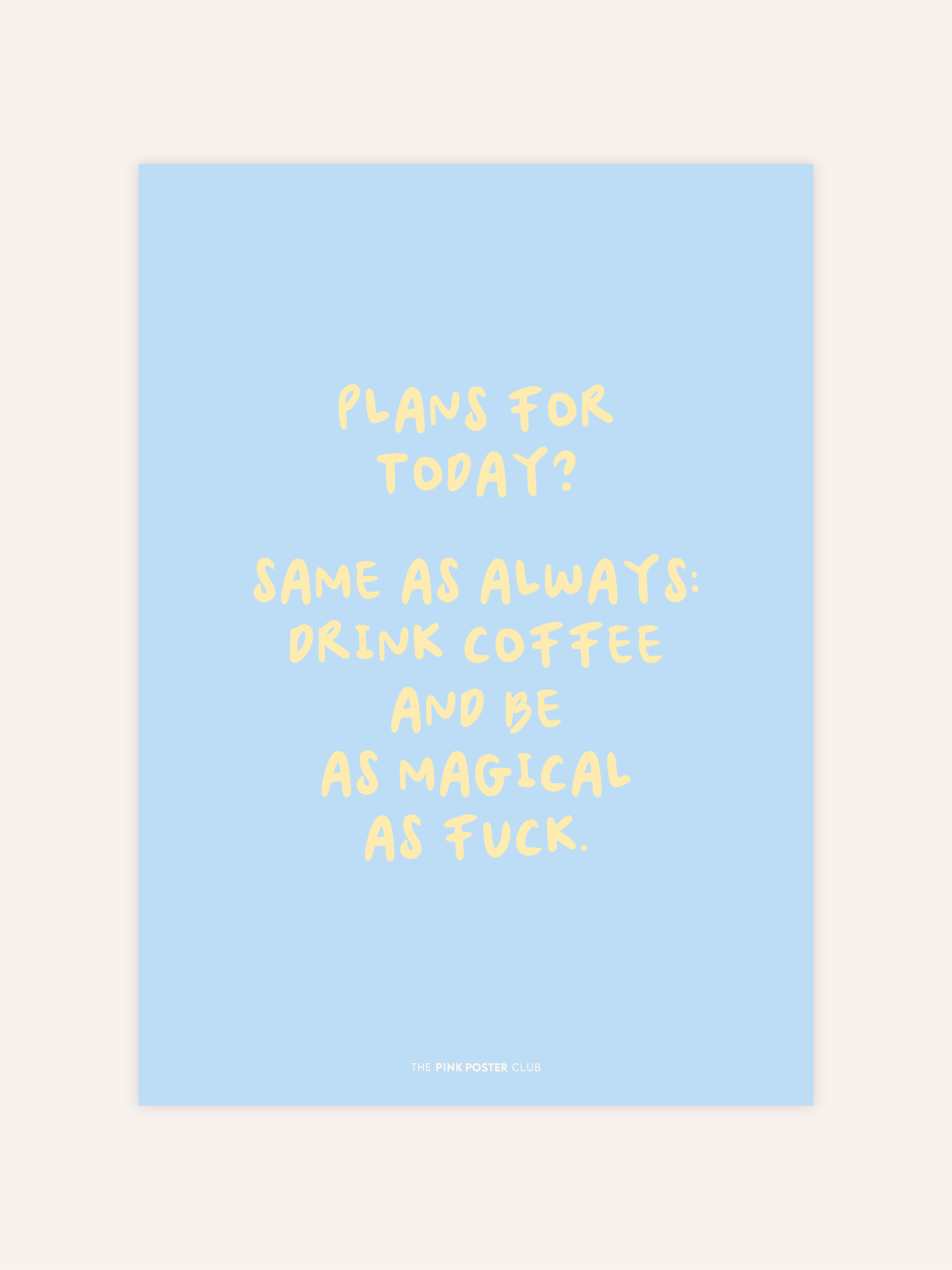 Magical As Fuck Poster