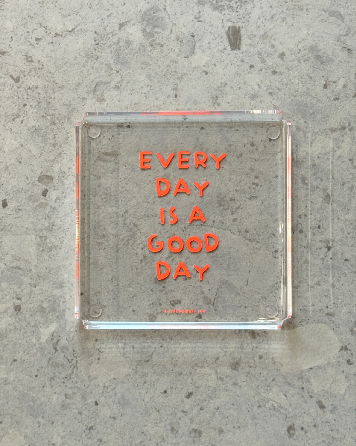 Every Day Is A Good Day Ablageschale