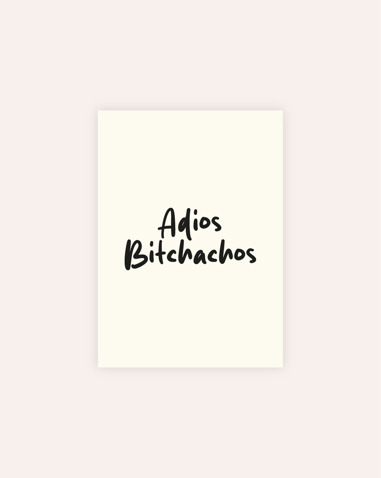 Adios Bitchachos Postkarte