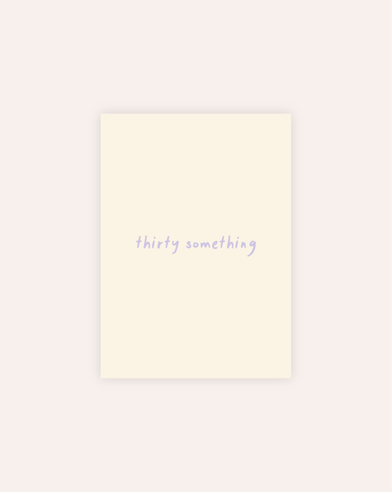 Thirty Something Postkarte