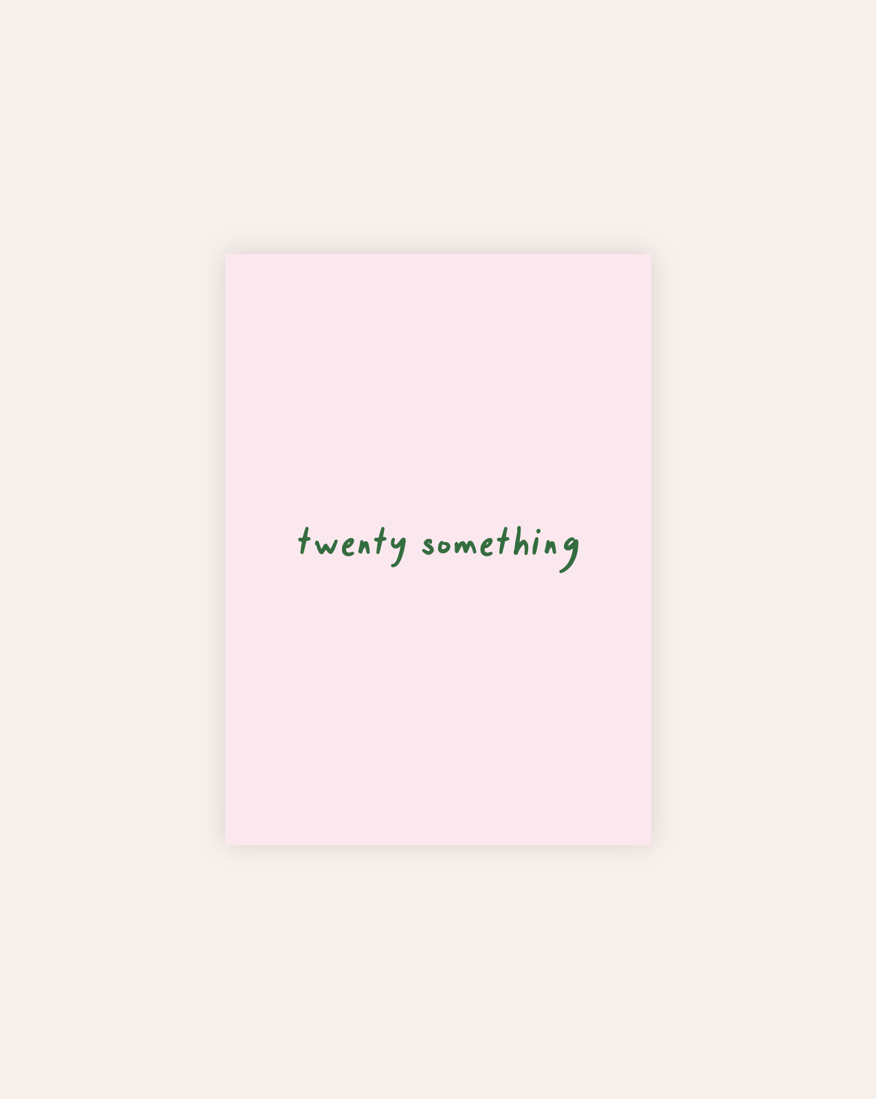 Twenty Something Postkarte