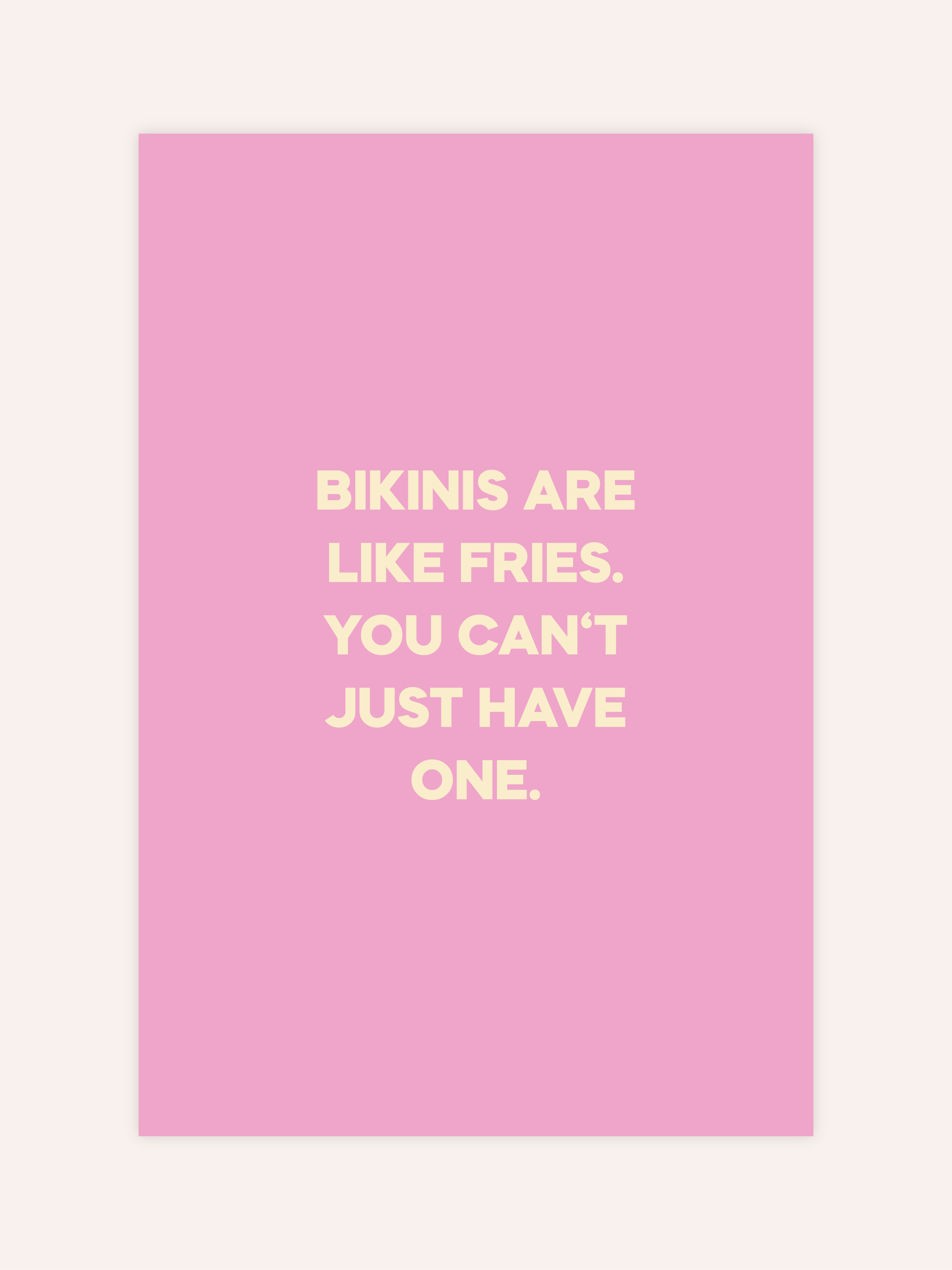 Bikinis Are Like Fries Poster