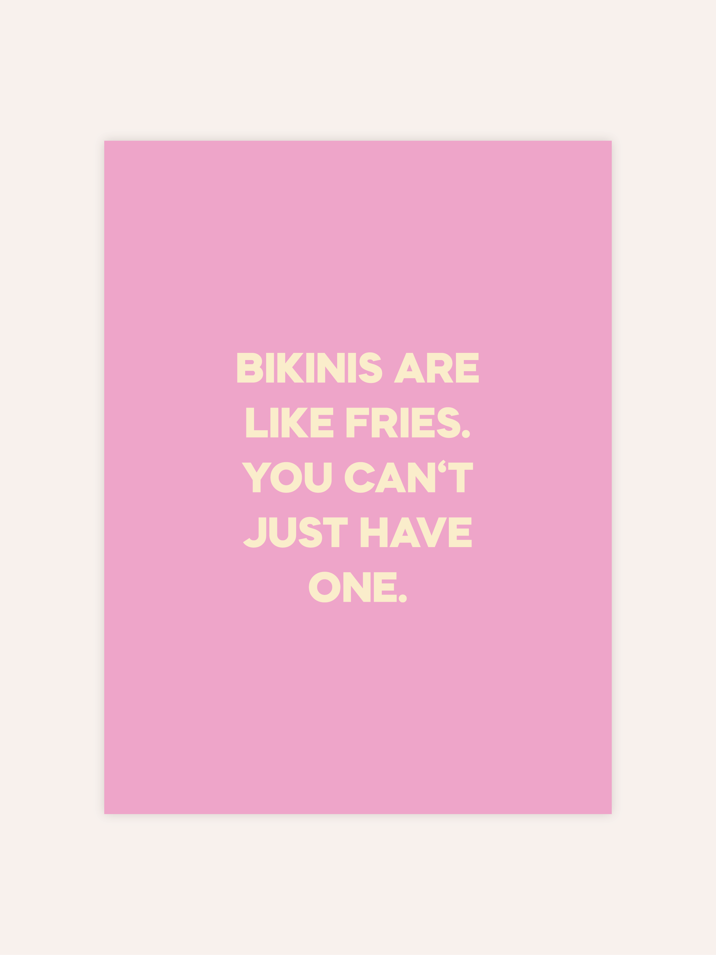 Bikinis Are Like Fries Poster