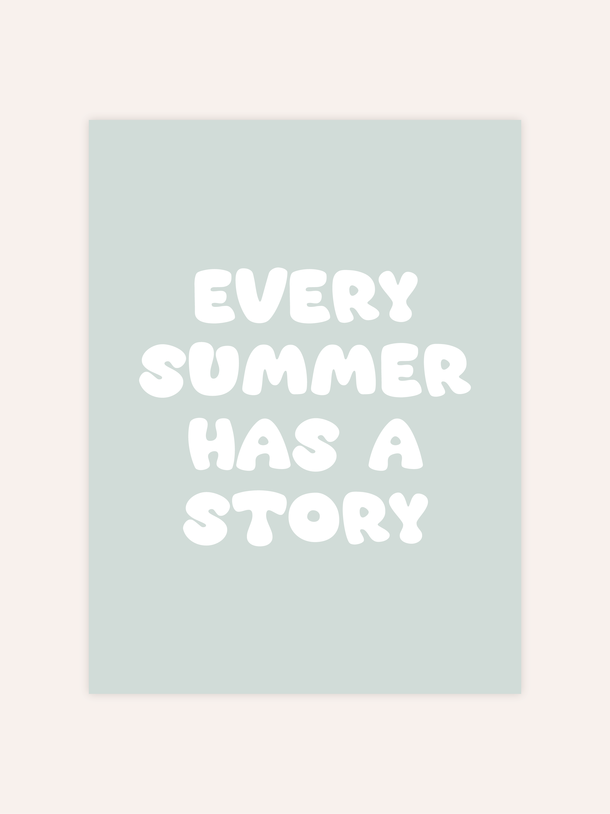 Every Summer Has A Story Poster