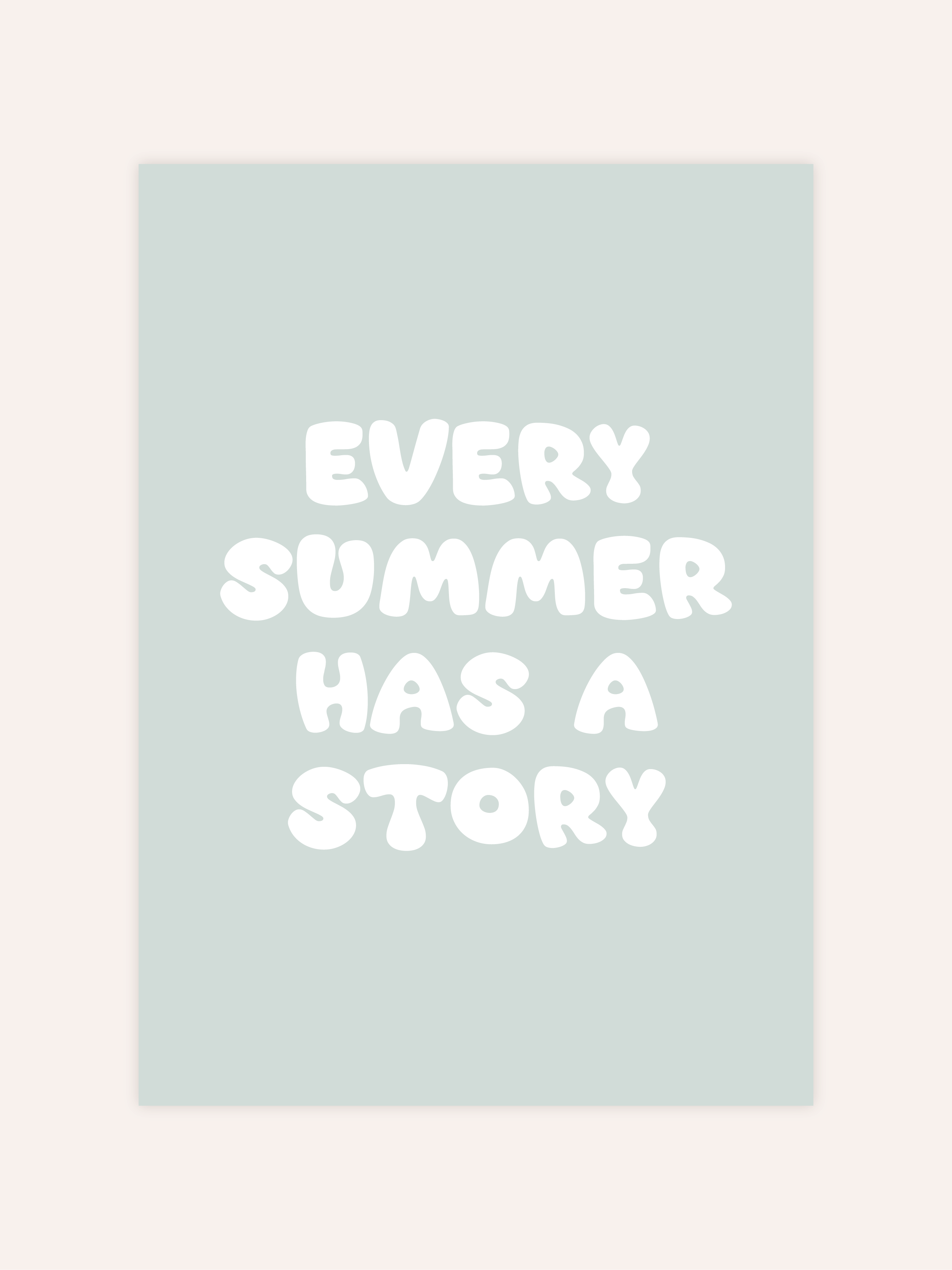 Every Summer Has A Story Poster
