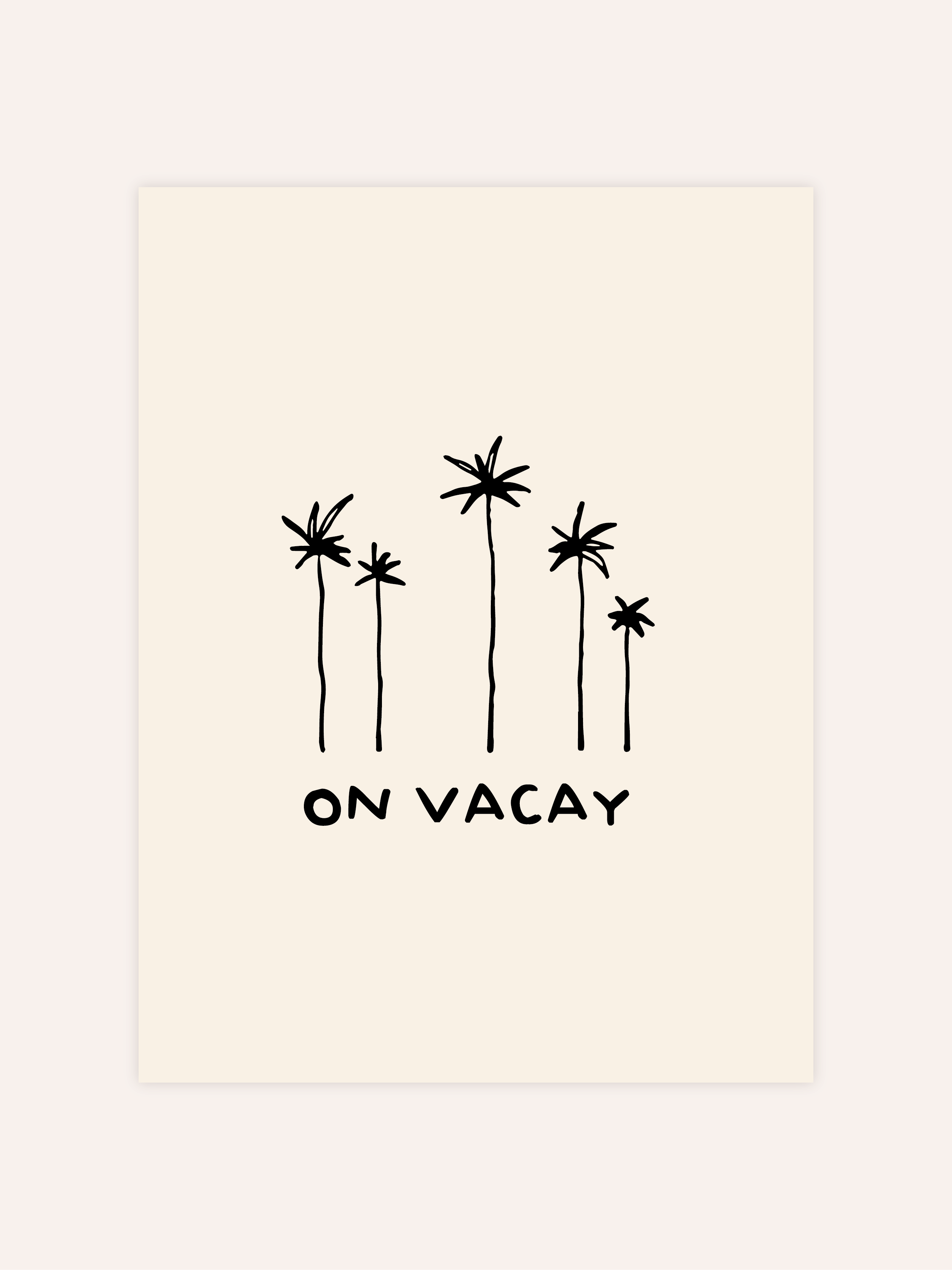 On Vacay Poster