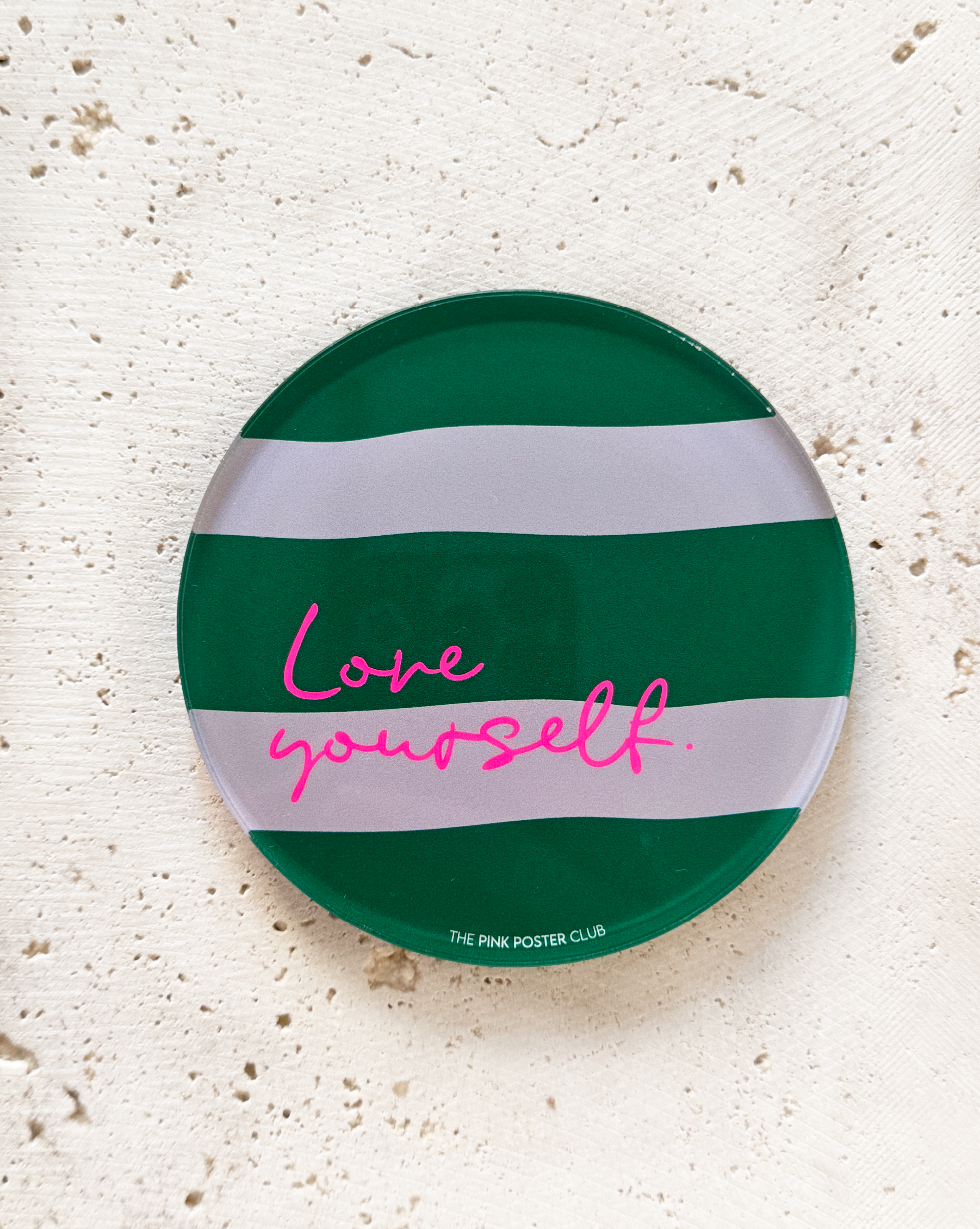 Runder Acryl-Untersetzer mit Neonpinkem-Schriftzug „Love Yourself“, dekoratives Design-Accessoire für Tisch und Bar
