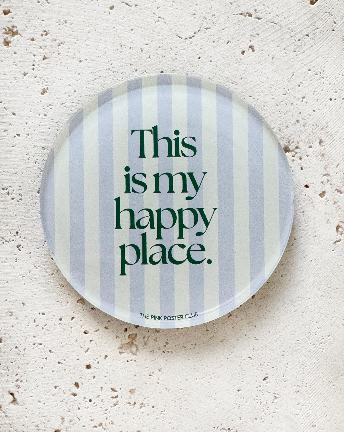 Runder Acryl-Untersetzer mit Schriftzug „This Is My Happy Place“, dekoratives Design-Accessoire für Tisch und Wohnbereich