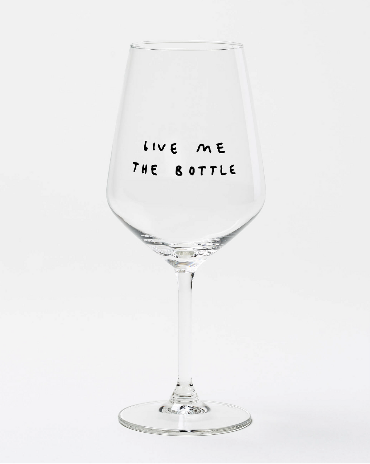 Weinglas mit Spruch „Give Me The Bottle“, stilvolles Designglas für Weinliebhaber